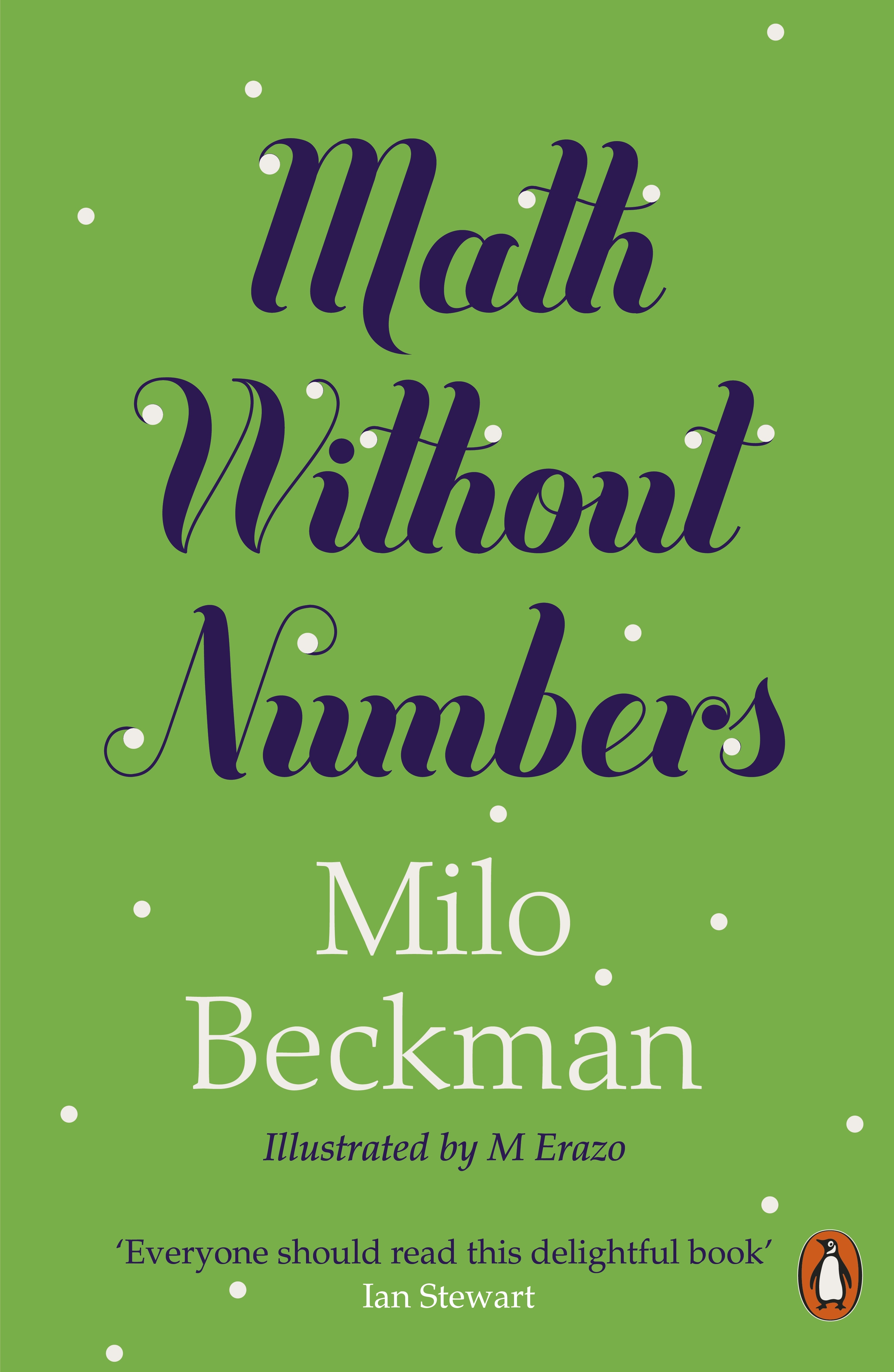 Book “Math Without Numbers” by Milo Beckman — February 3, 2022