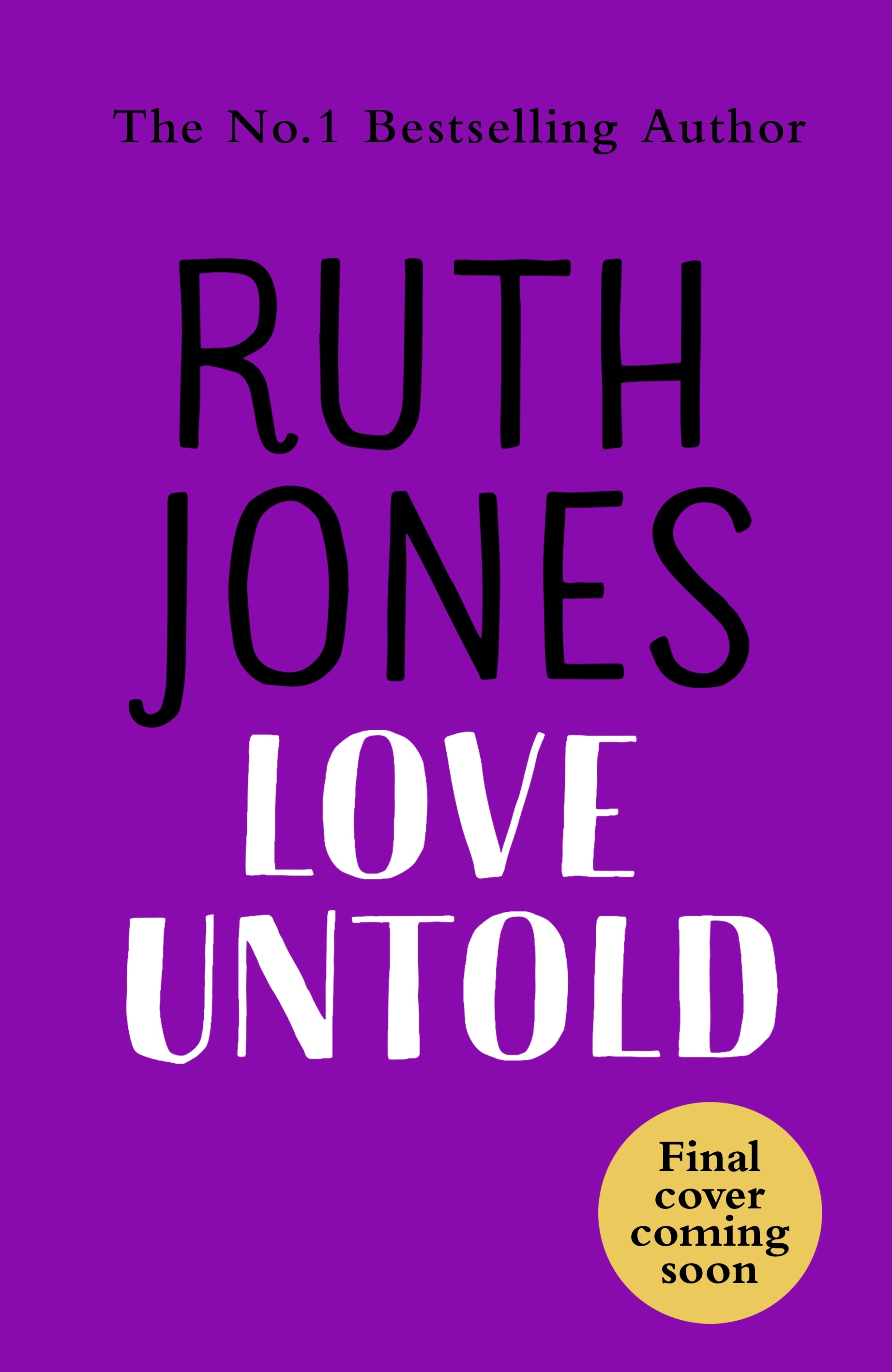 Book “Love Untold” by Ruth Jones — September 1, 2022