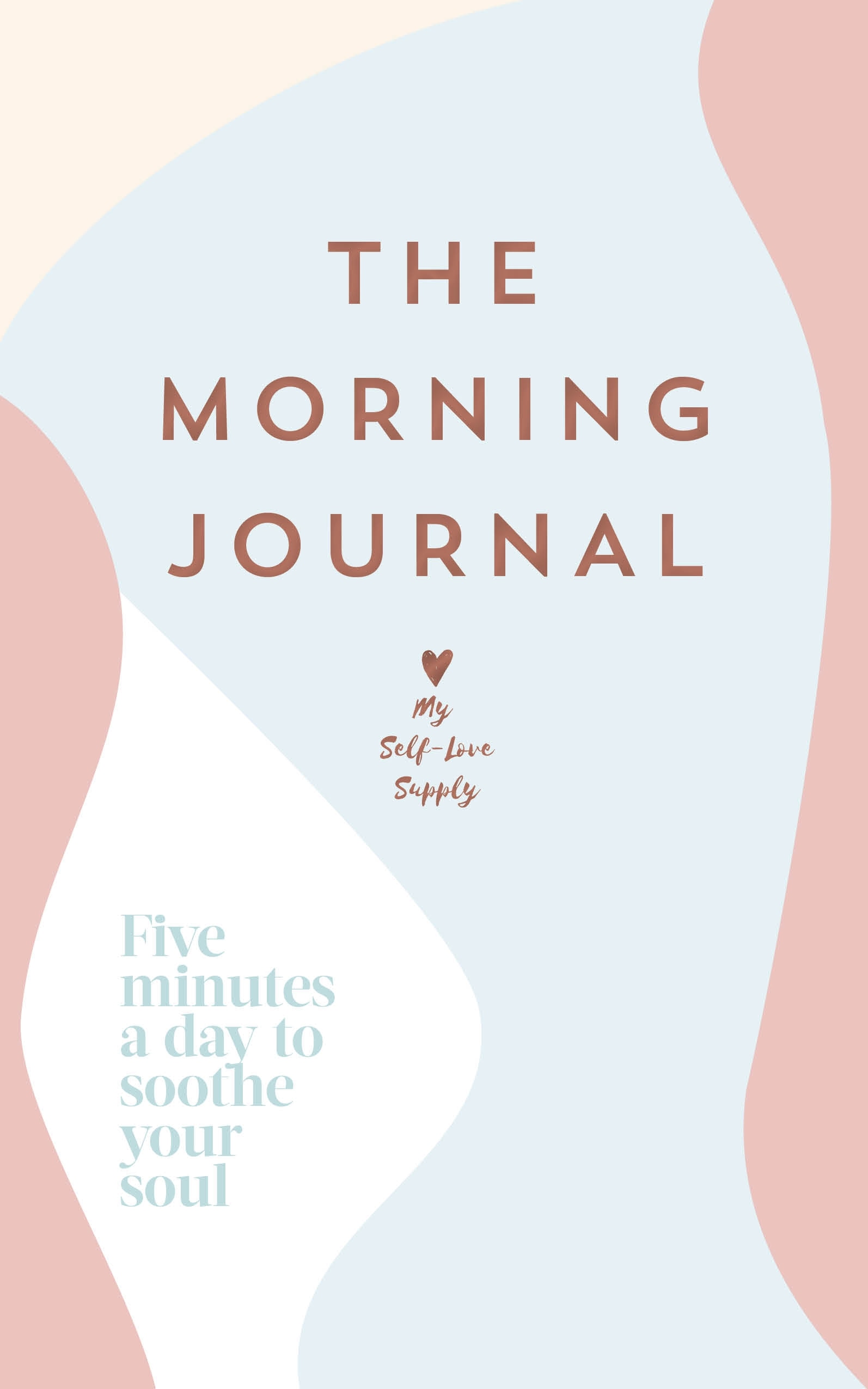 Book “The Morning Journal” by My Self-Love Supply — January 6, 2022