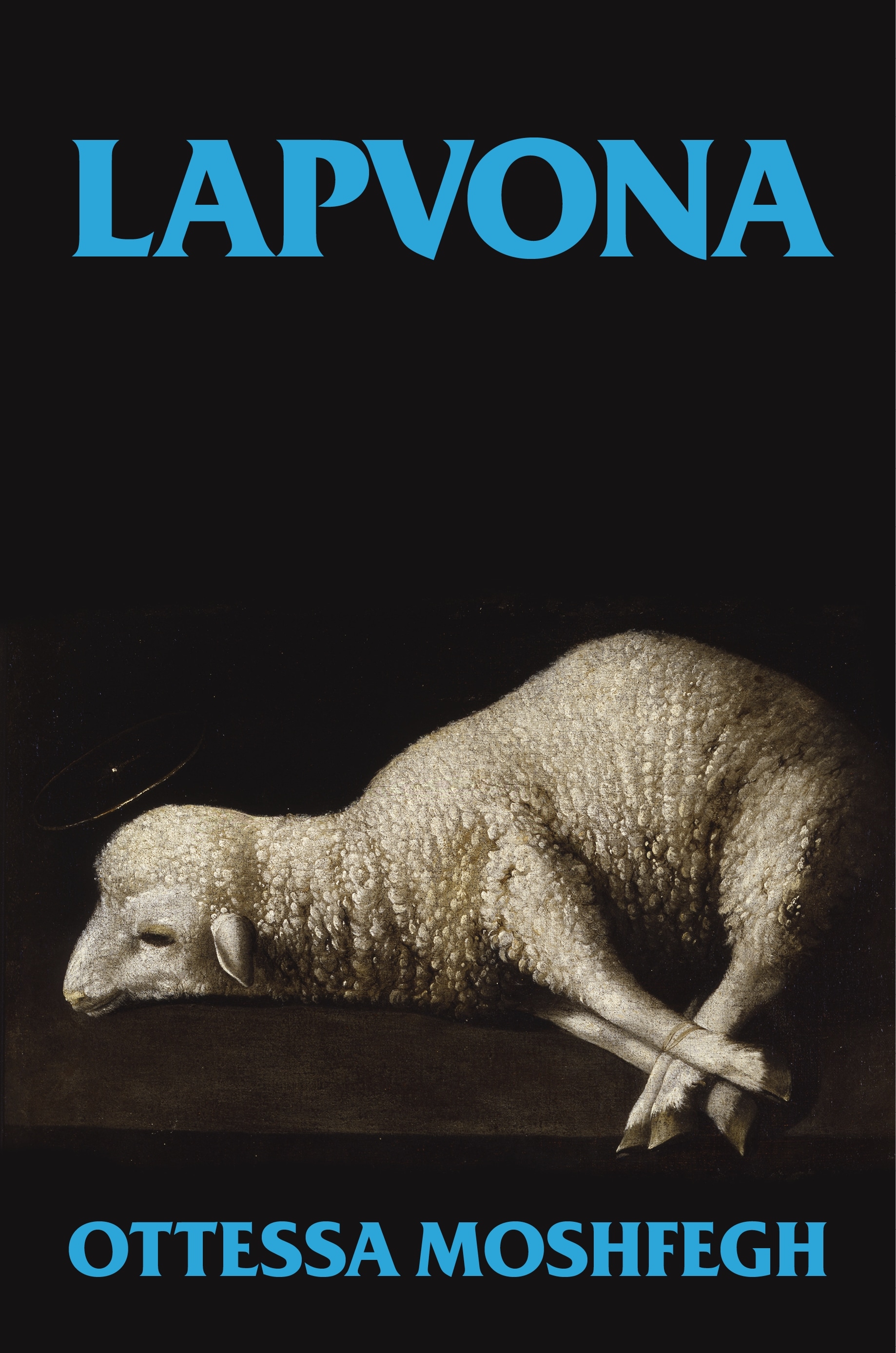 Book “Lapvona” by Ottessa Moshfegh — June 23, 2022
