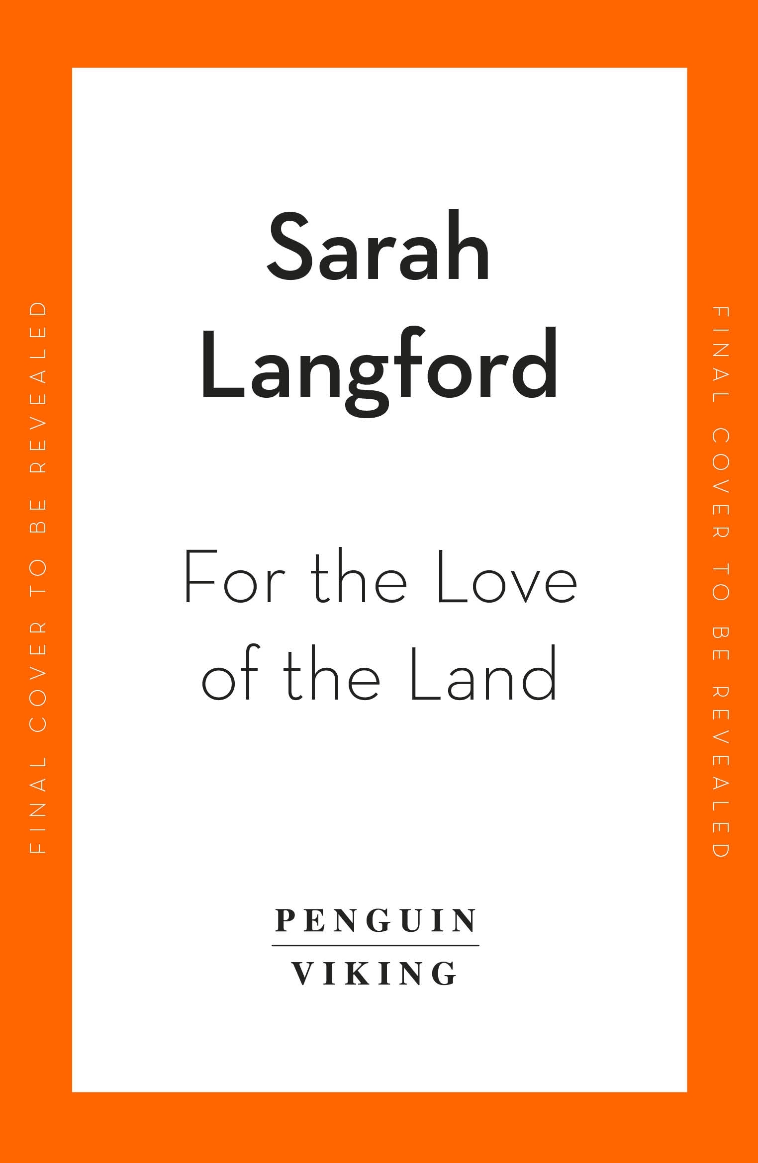 Book “For the Love of the Land” by Sarah Langford — July 7, 2022