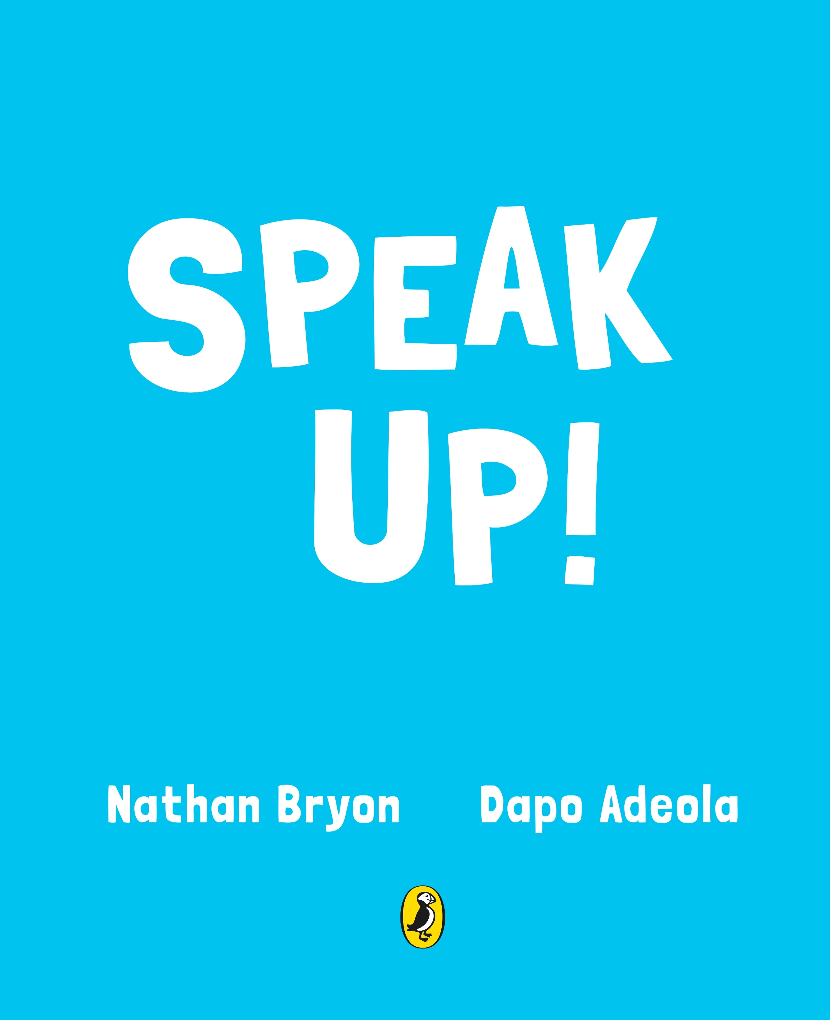 Book “Speak Up!” by Nathan Bryon — September 8, 2022