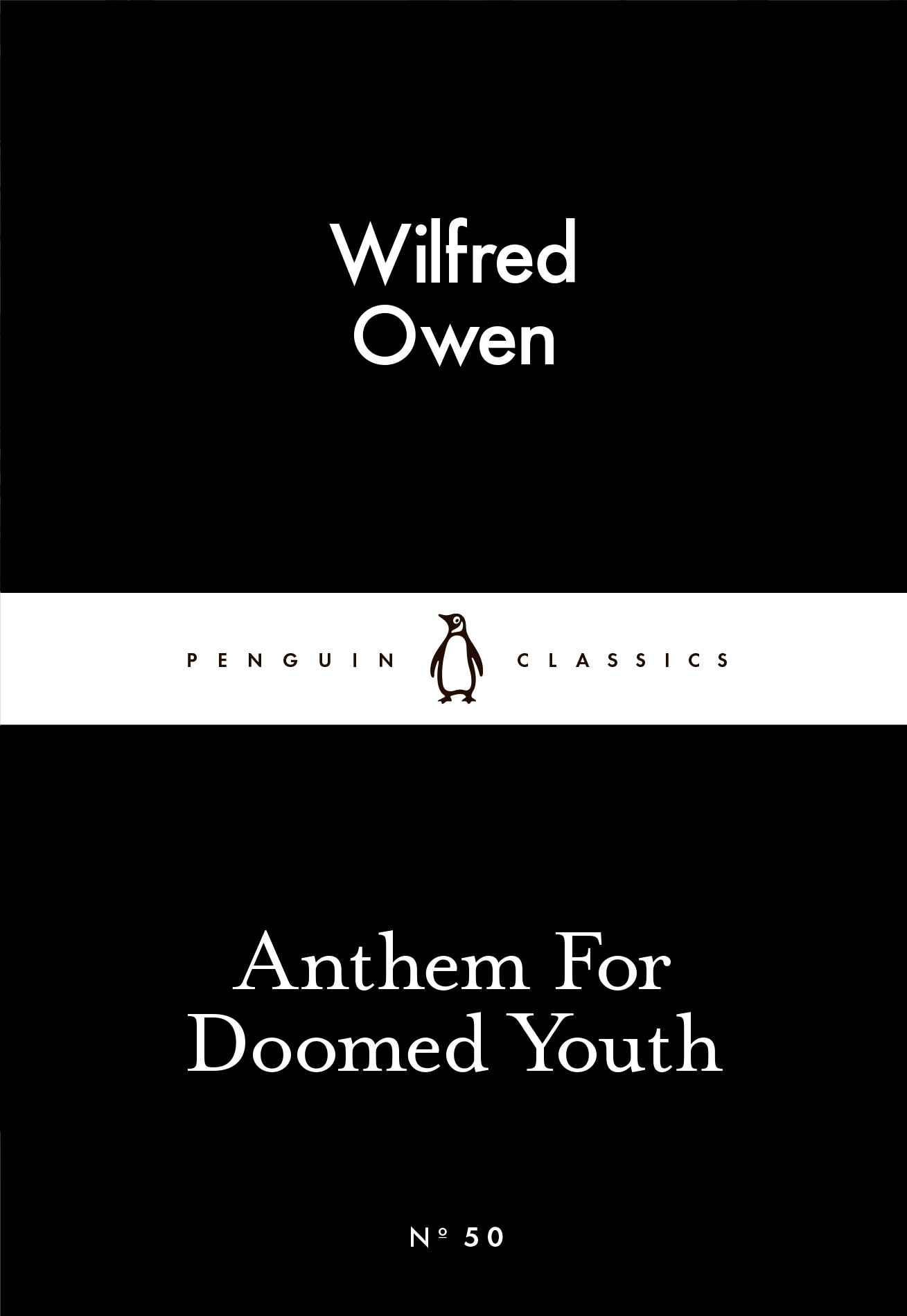 Book “Anthem For Doomed Youth” by Wilfred Owen — February 26, 2015