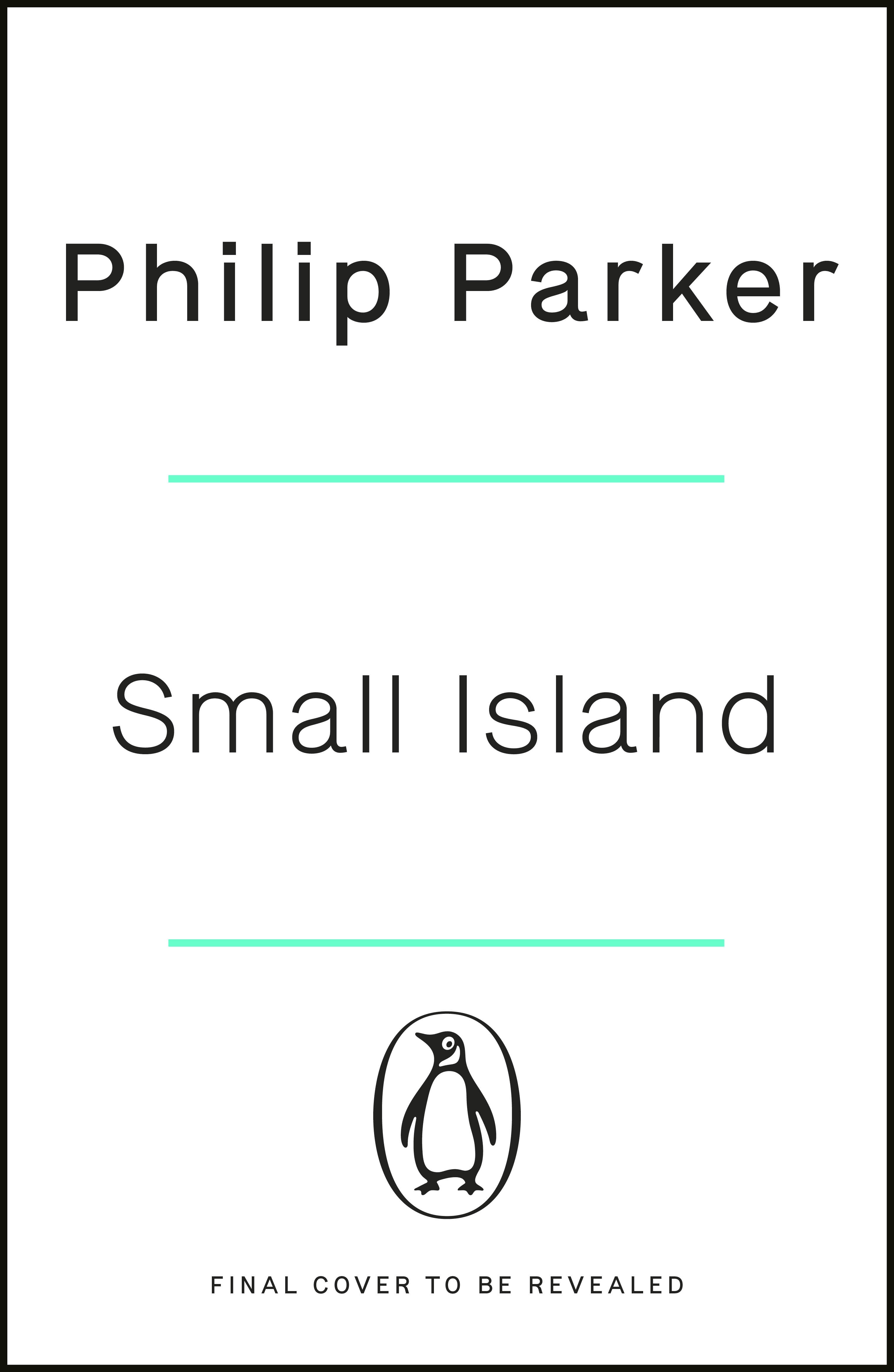 Book “Small Island” by Philip Parker — September 15, 2022