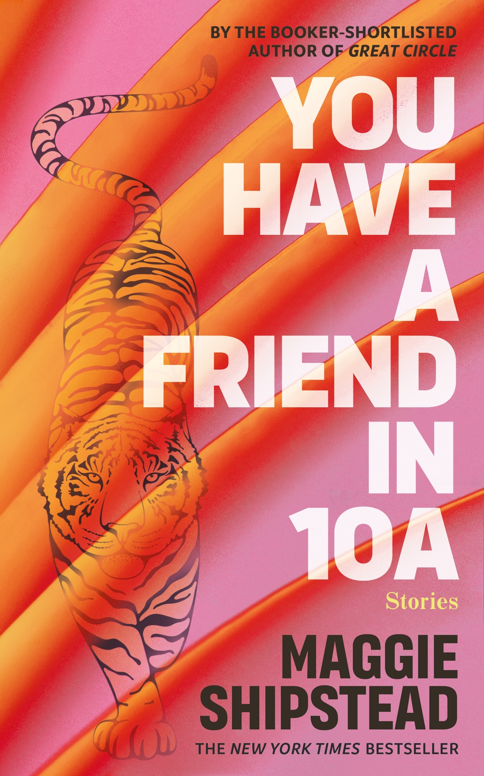 Book “You have a friend in 10A” by Maggie Shipstead — May 19, 2022