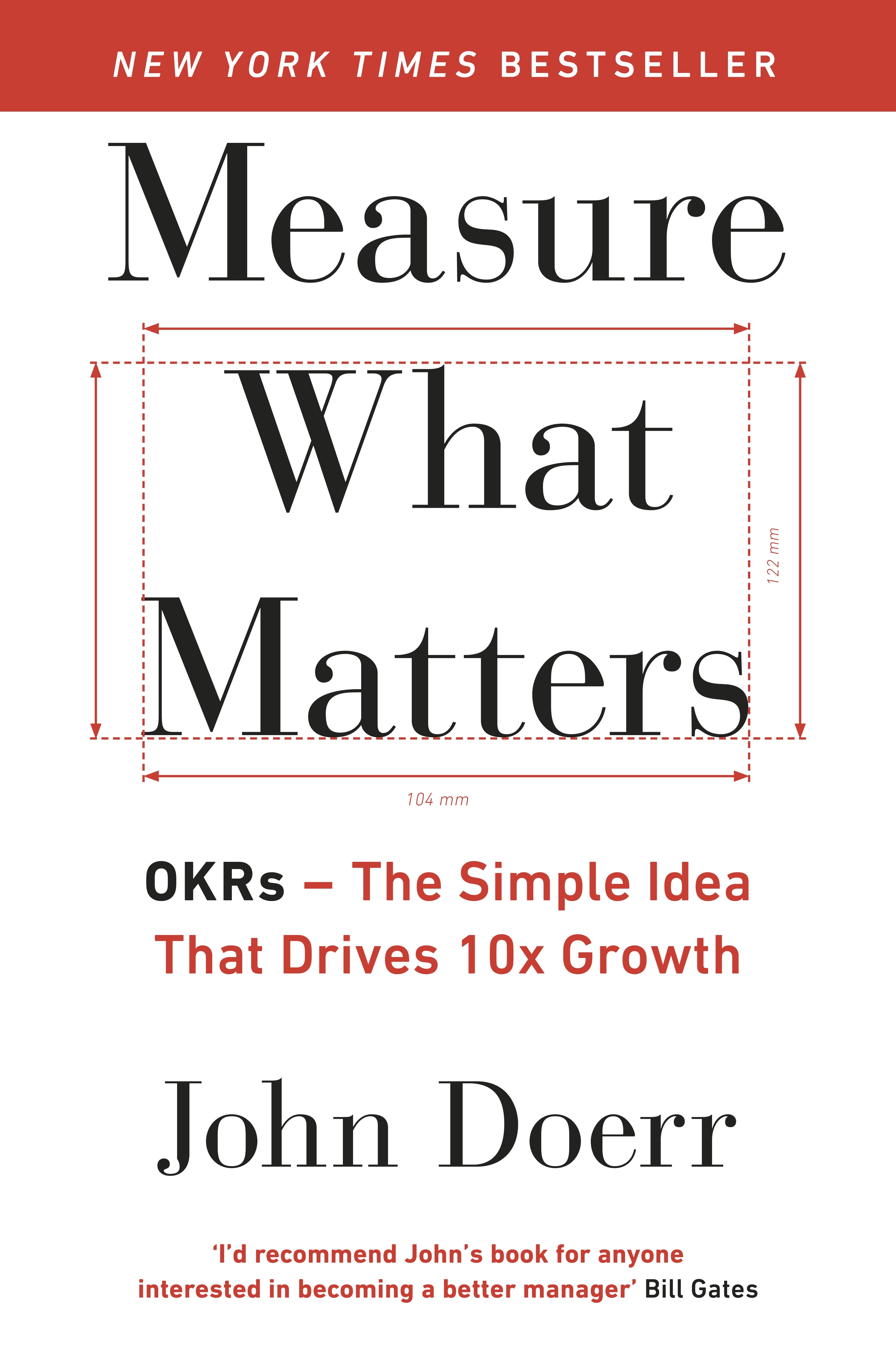 Book “Measure What Matters” by John Doerr — April 26, 2018