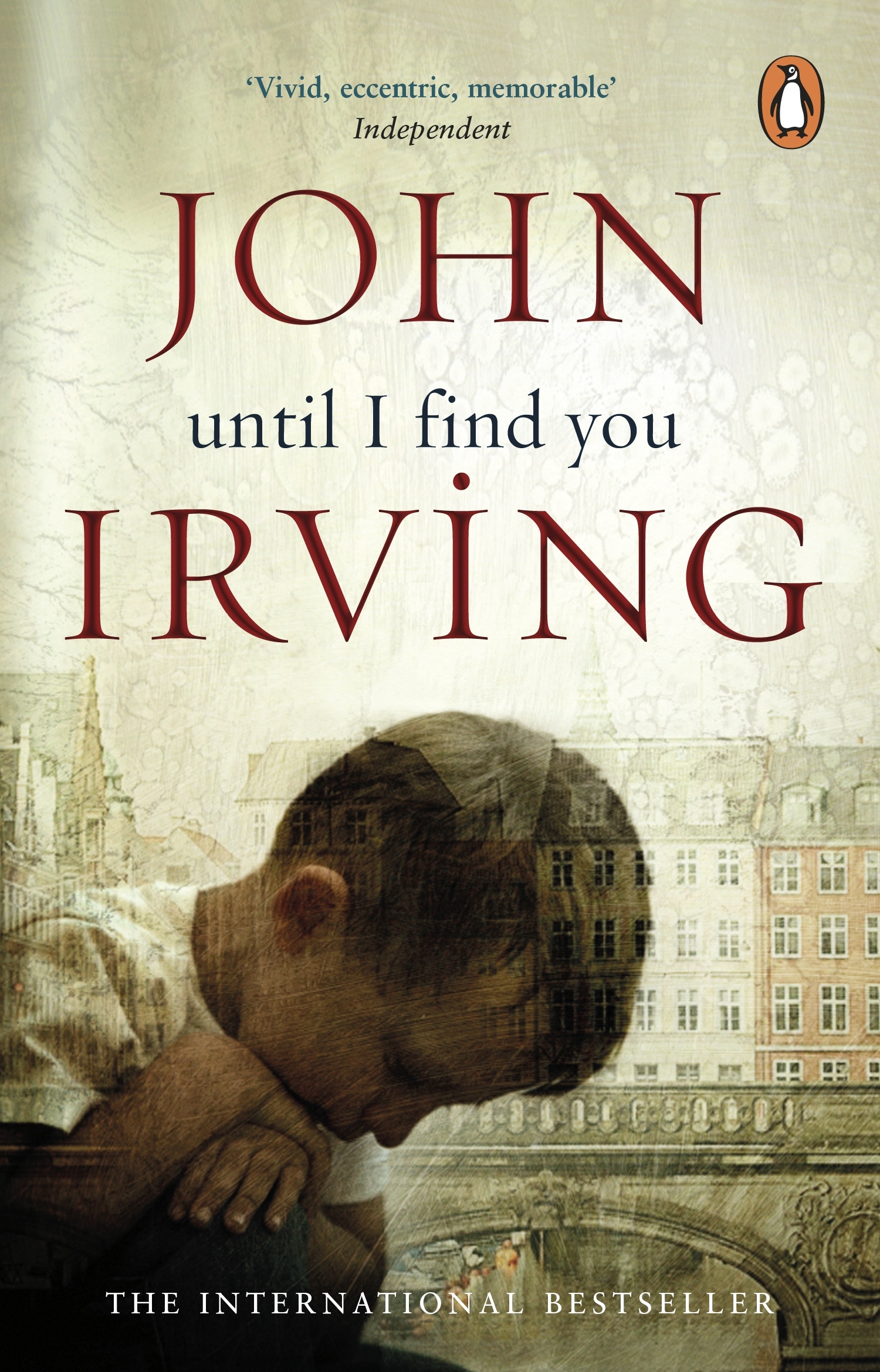 Book “Until I Find You” by John Irving — August 1, 2006
