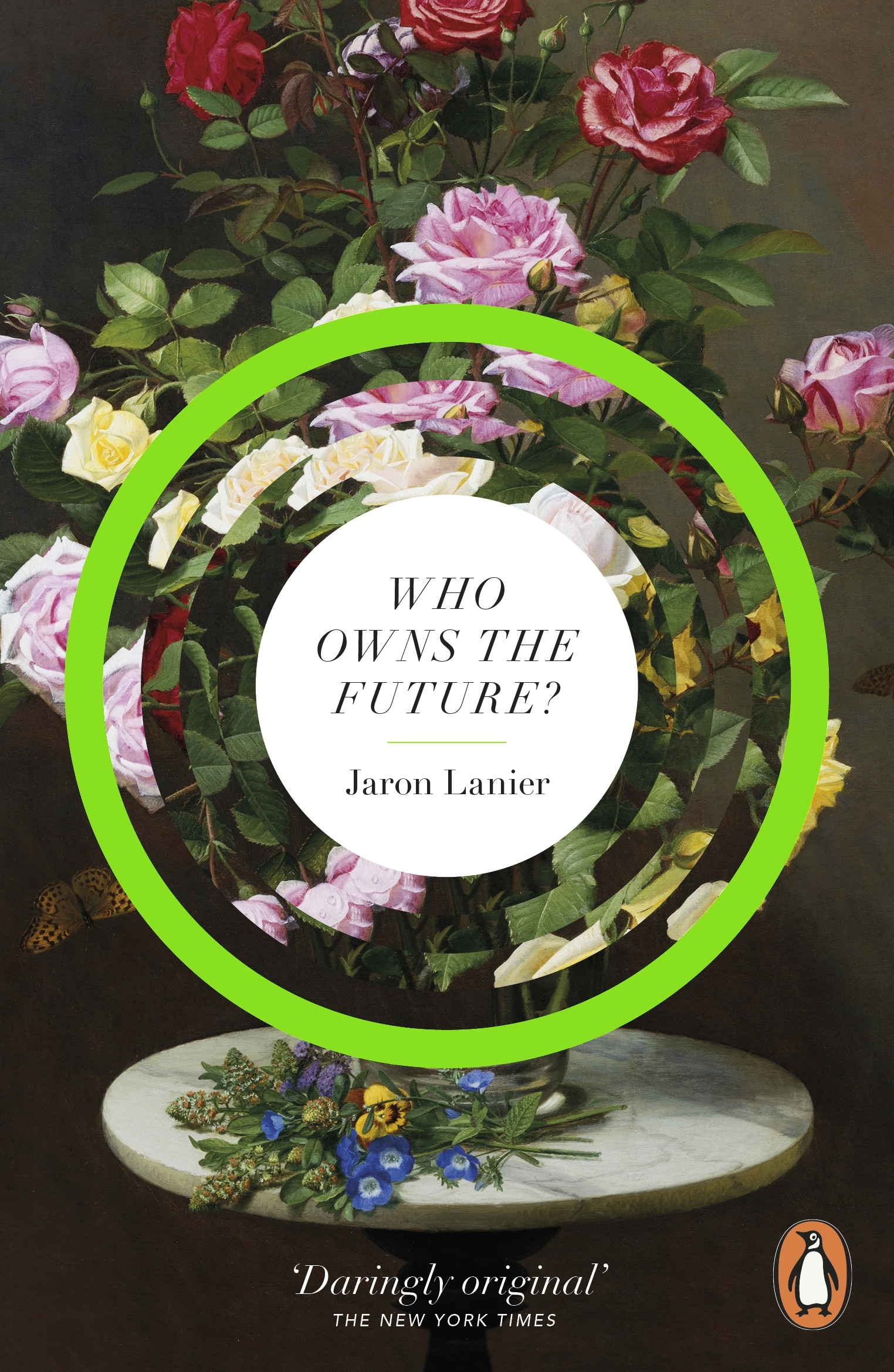 Book “Who Owns The Future?” by Jaron Lanier