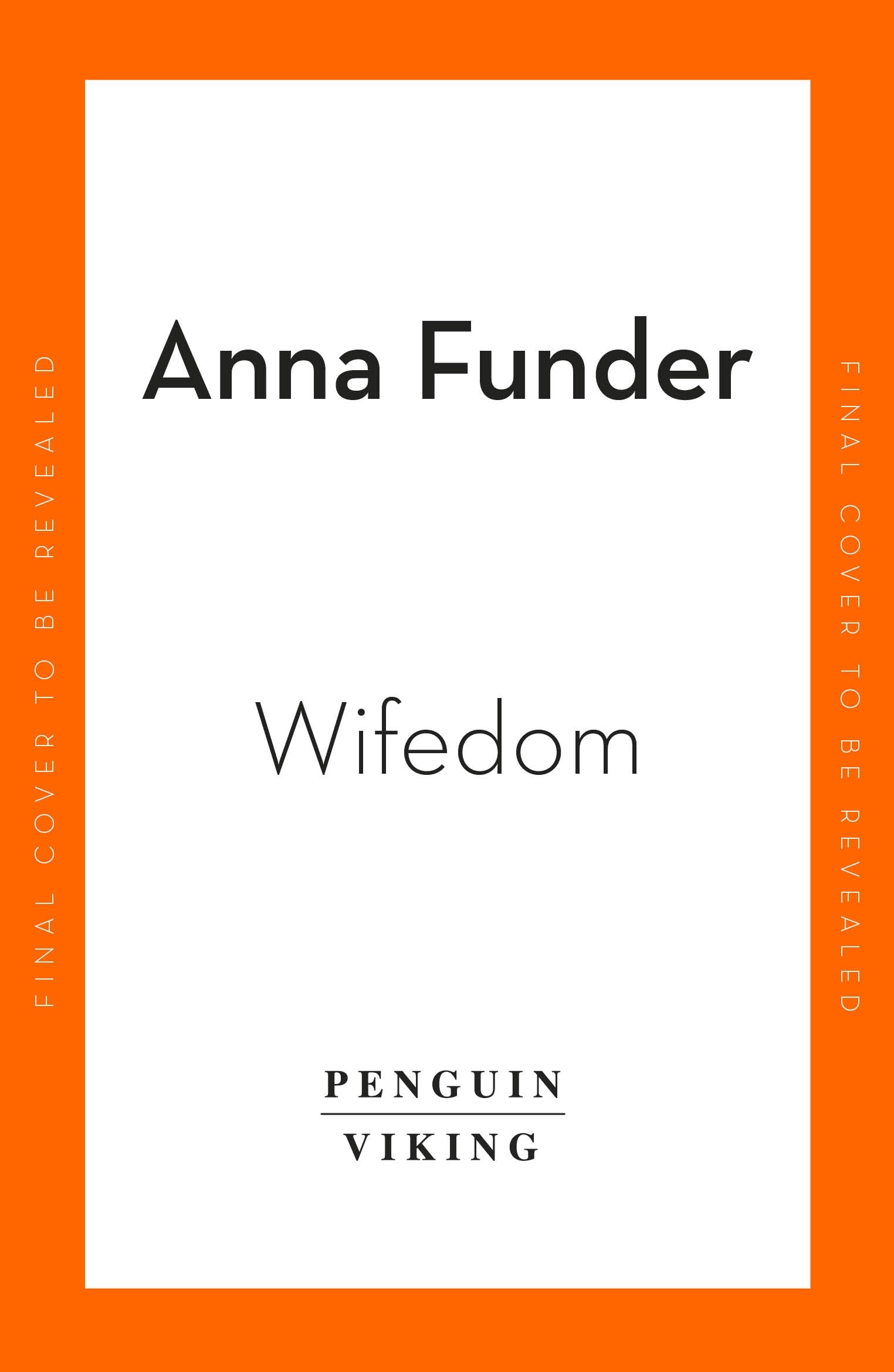 Book “Wifedom” by Anna Funder — September 22, 2022