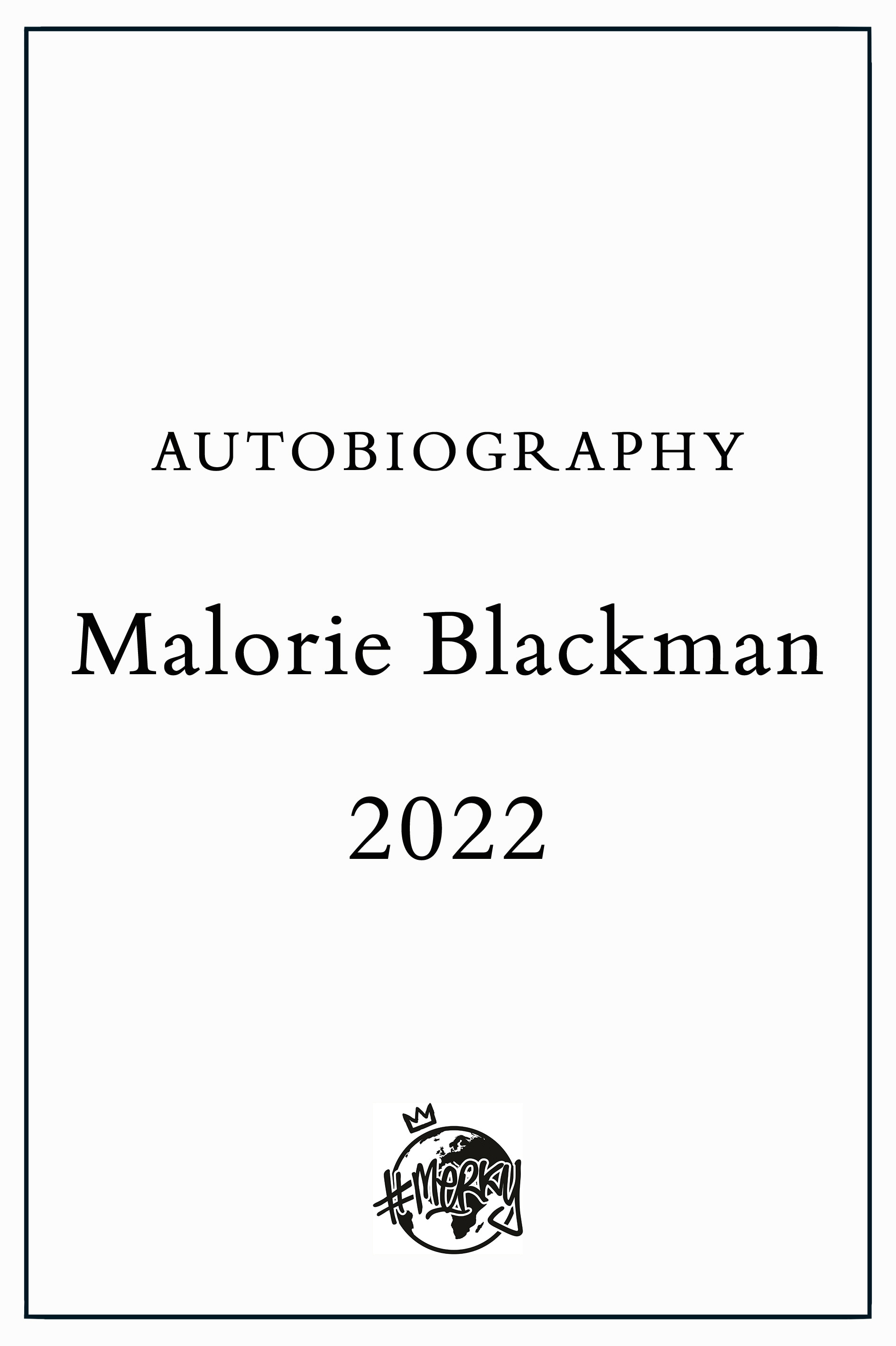 Book “Autobiography” by Malorie Blackman — October 20, 2022