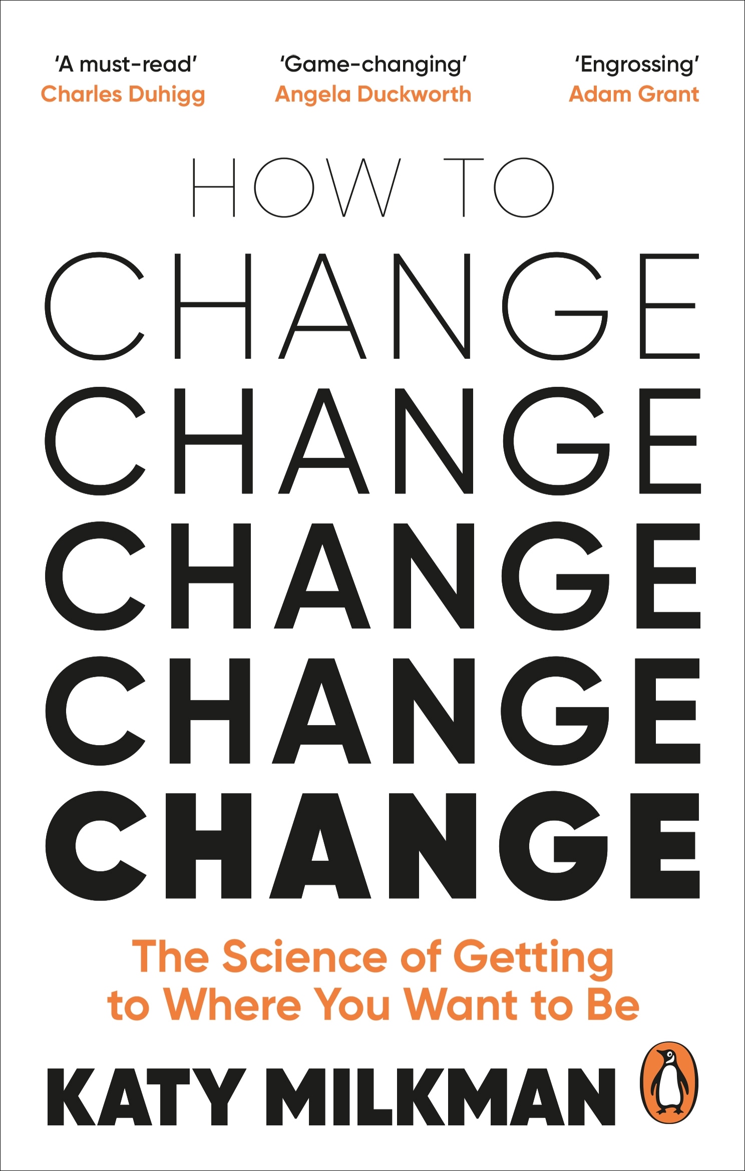 Book “How to Change” by Katy Milkman — January 6, 2022