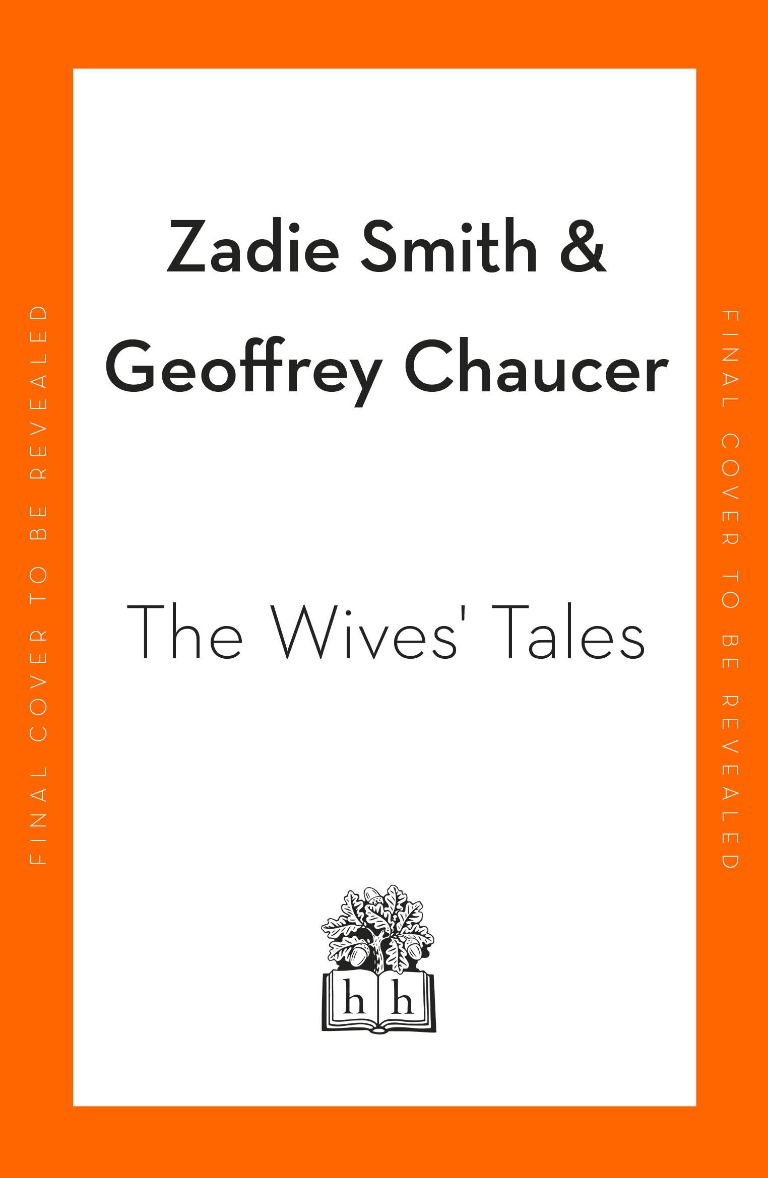 Book “The Wives' Tales” by Zadie Smith, Geoffrey Chaucer — September 29, 2022