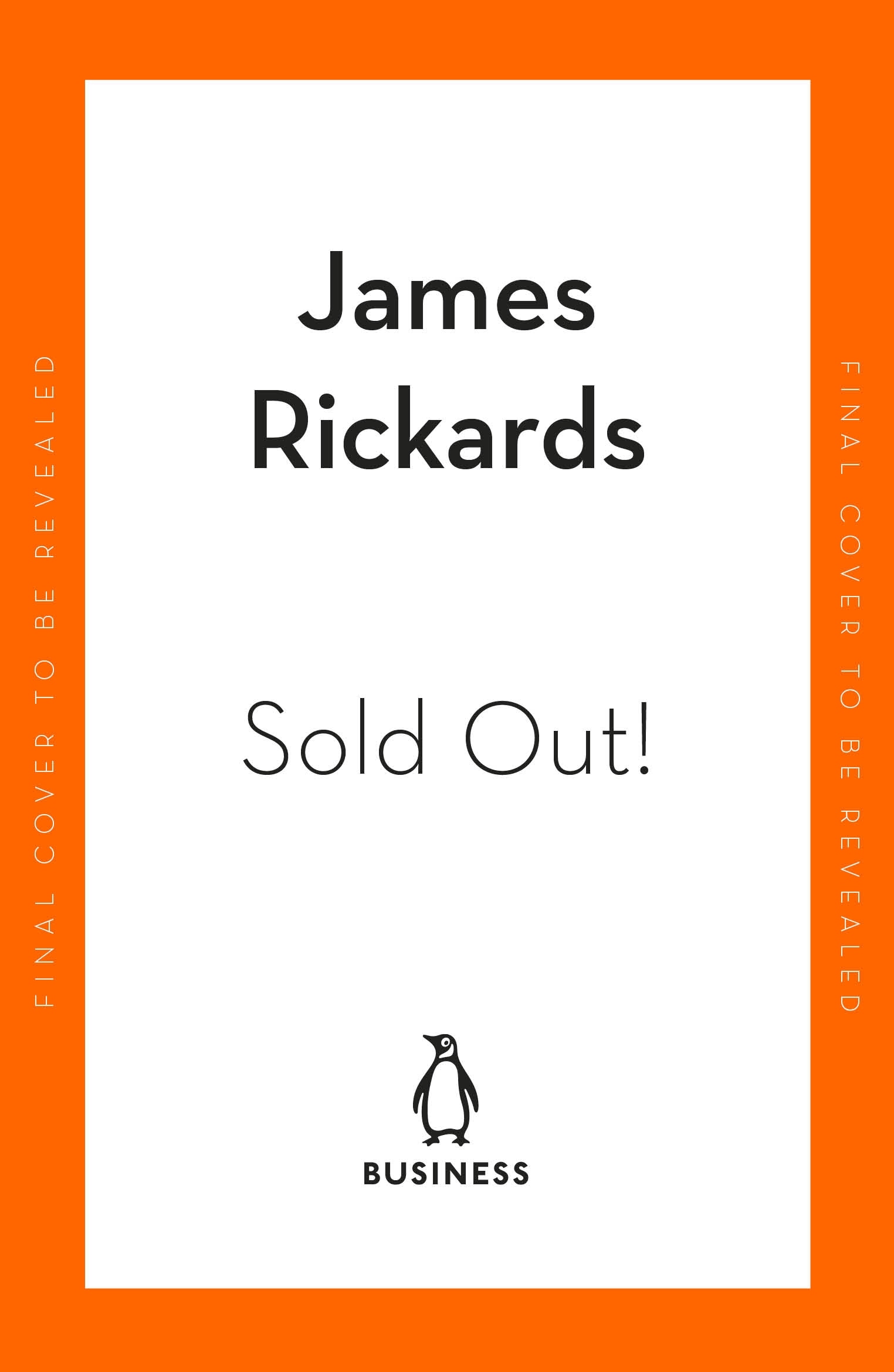 Book “Sold Out!” by James Rickards — August 25, 2022