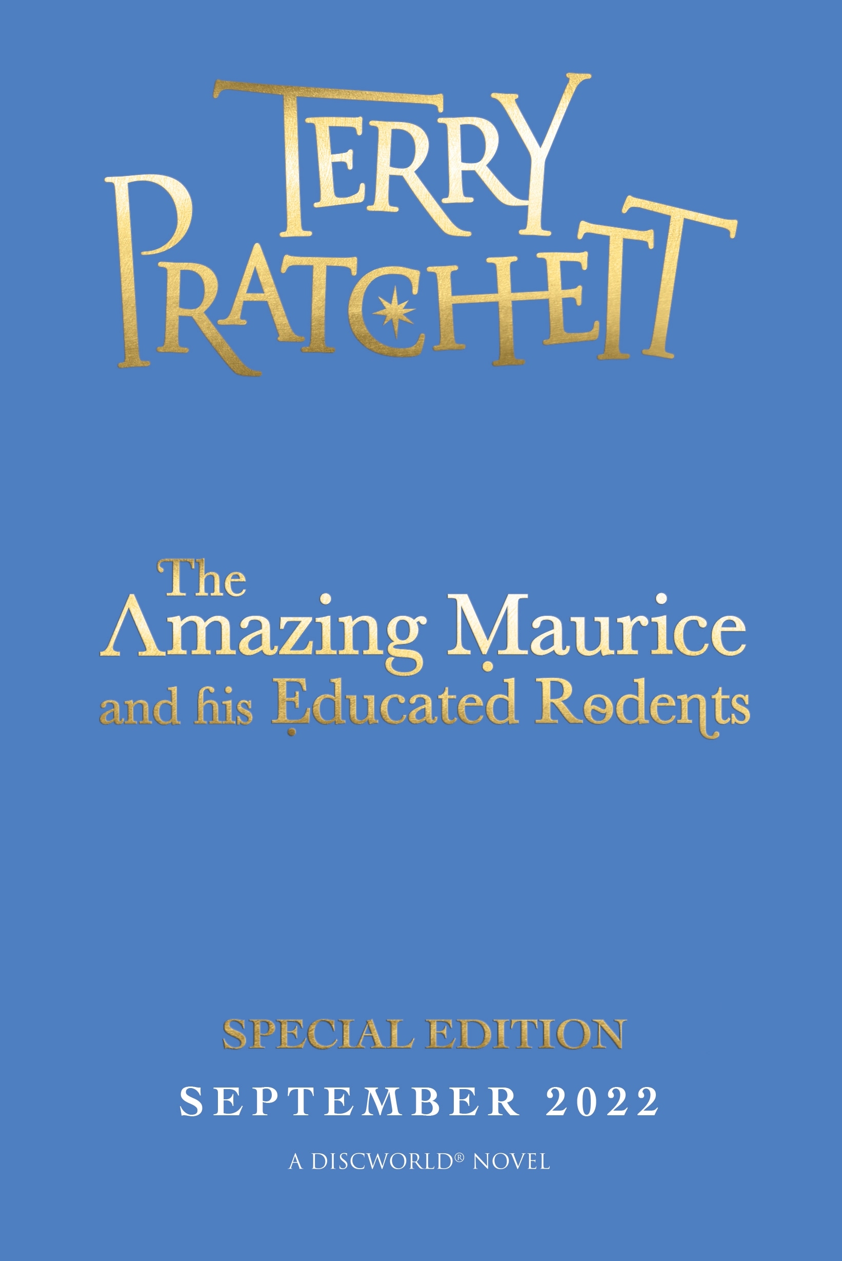 Book “The Amazing Maurice and his Educated Rodents” by Terry Pratchett — September 1, 2022