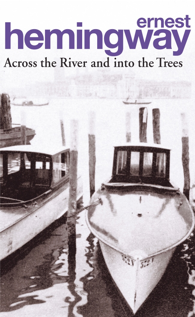 Book “Across the River and into the Trees” by Ernest Hemingway