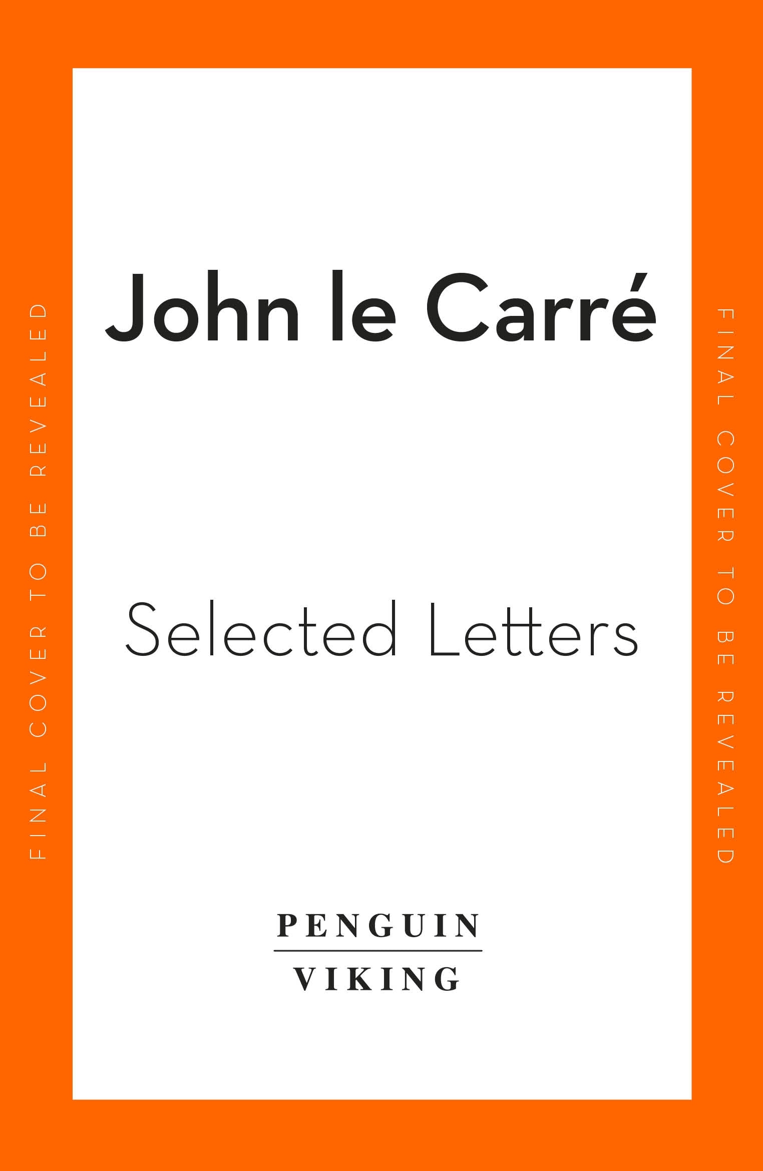 Book “Selected Letters” by John le Carré — November 3, 2022