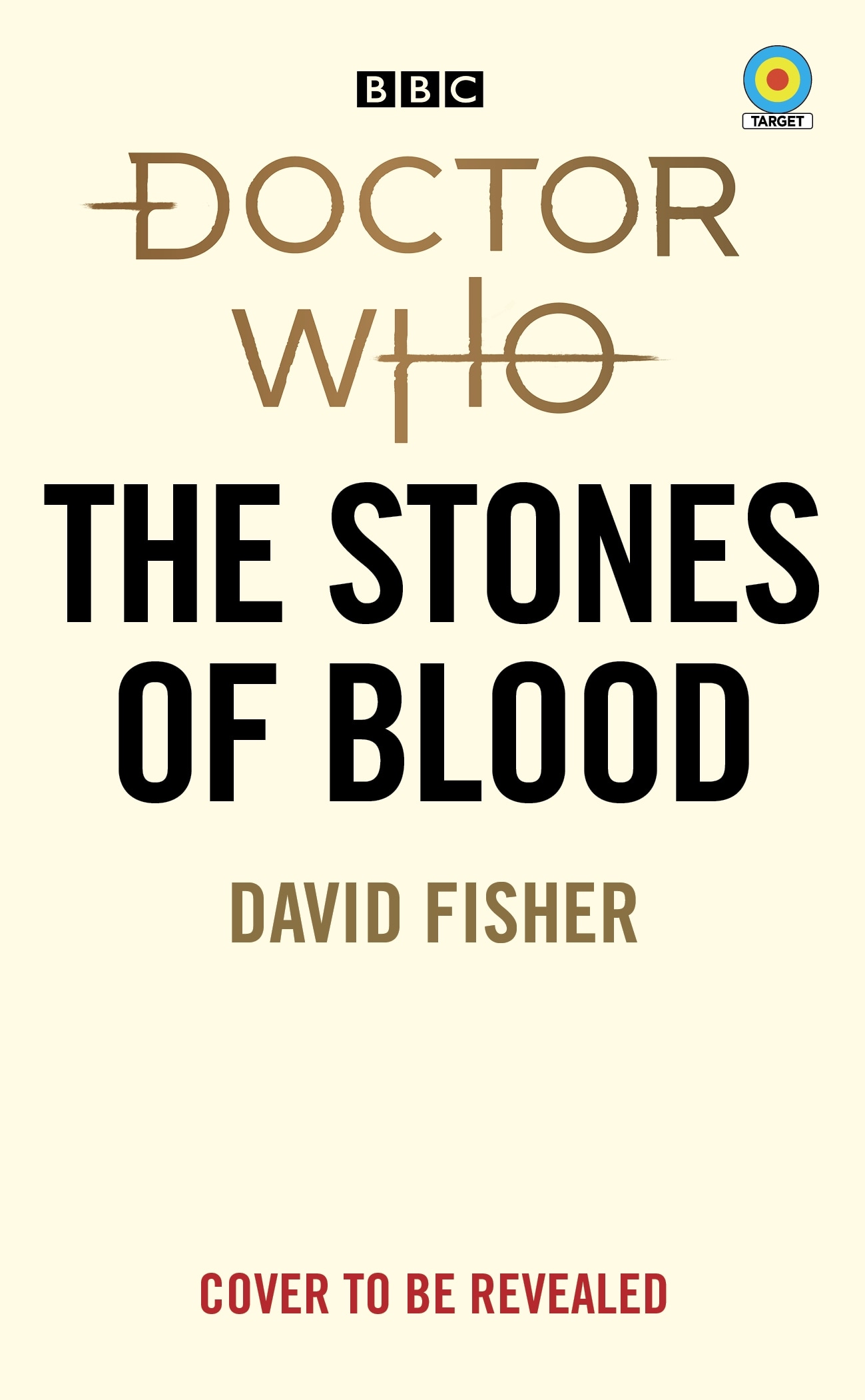 Book “Doctor Who: The Stones of Blood (Target Collection)” by David Fisher — July 14, 2022