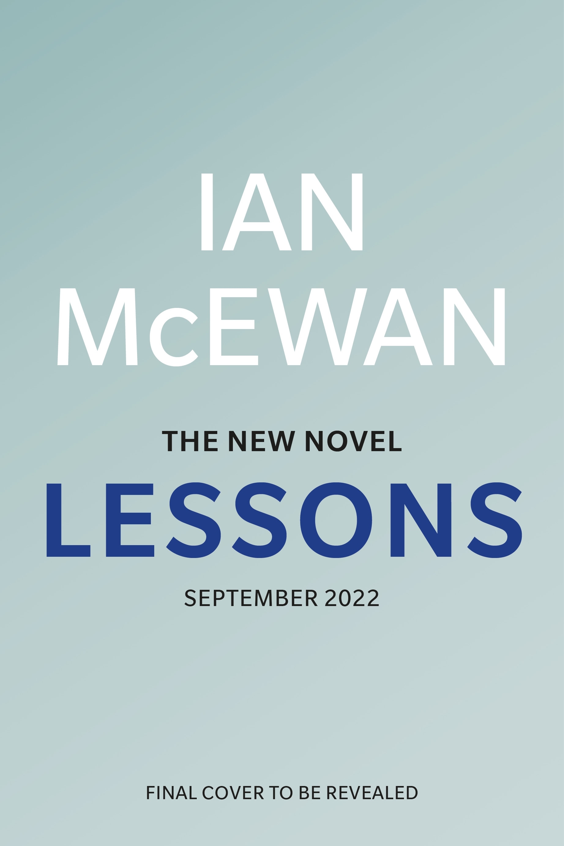 Book “Lessons” by Ian McEwan — September 13, 2022