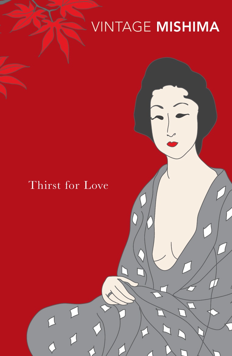 Book “Thirst for Love” by Yukio Mishima — December 10, 2009