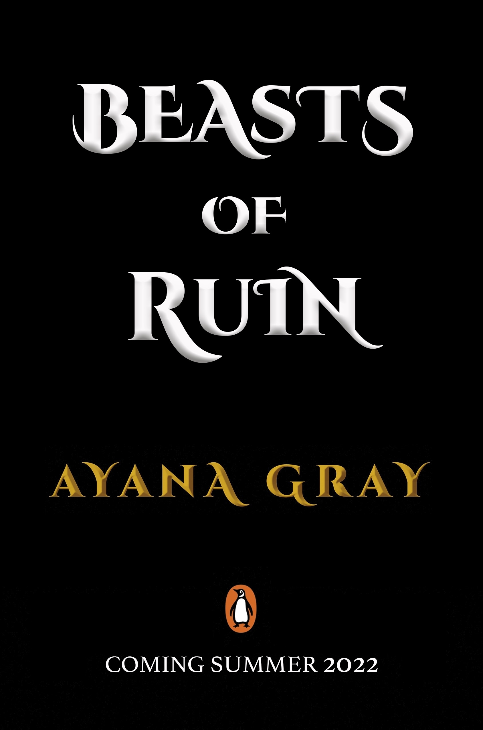 Book “Beasts of Ruin” by Ayana Gray — July 28, 2022