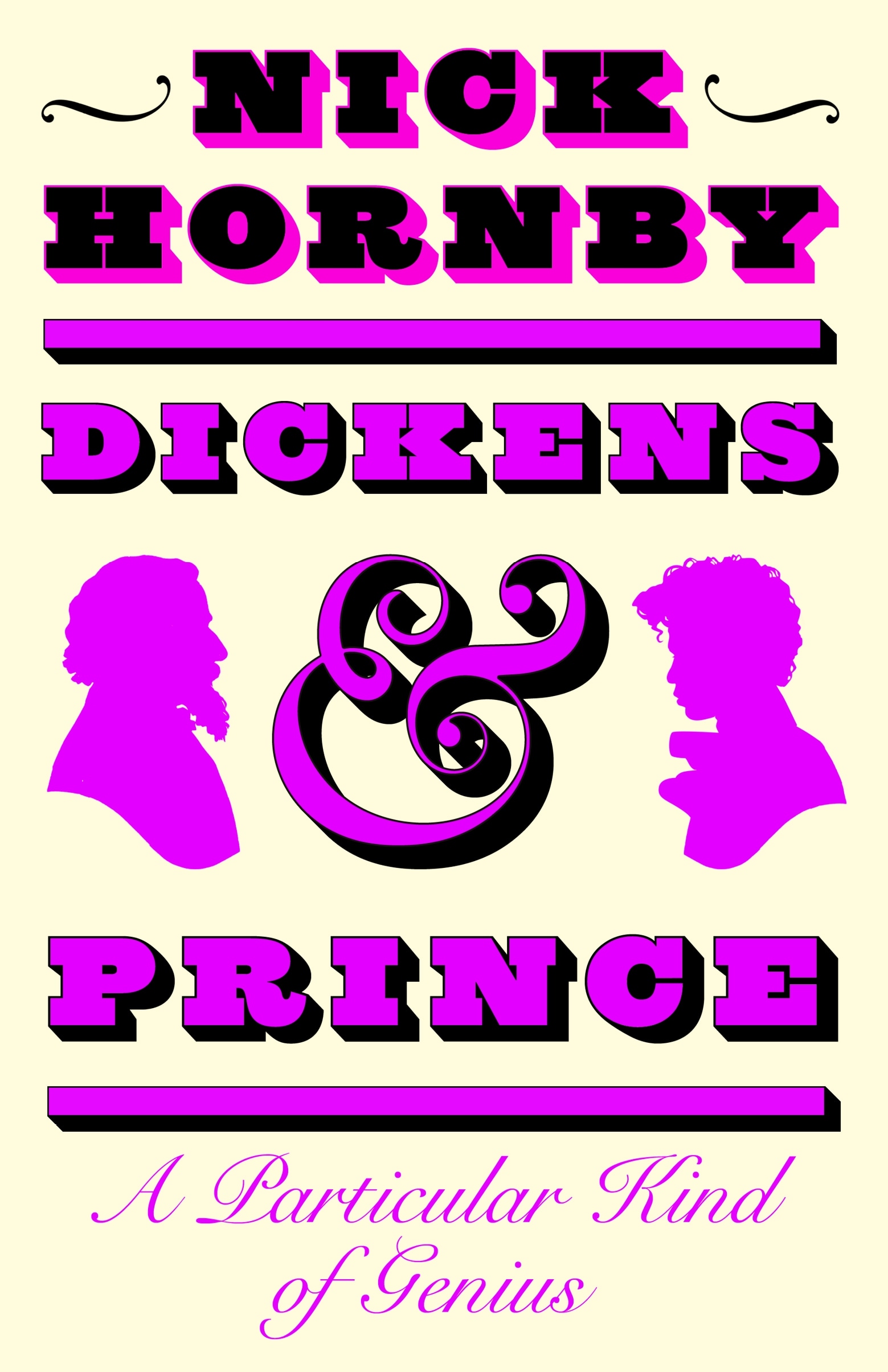 Book “Dickens and Prince” by Nick Hornby — October 27, 2022