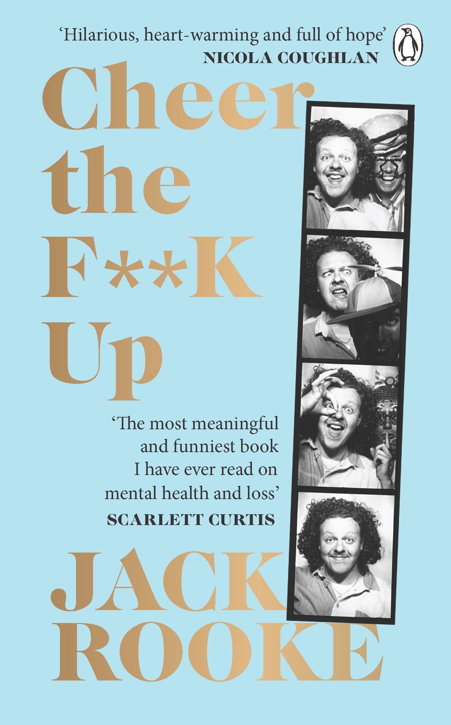 Book “Cheer the F**K Up” by Jack Rooke — April 14, 2022