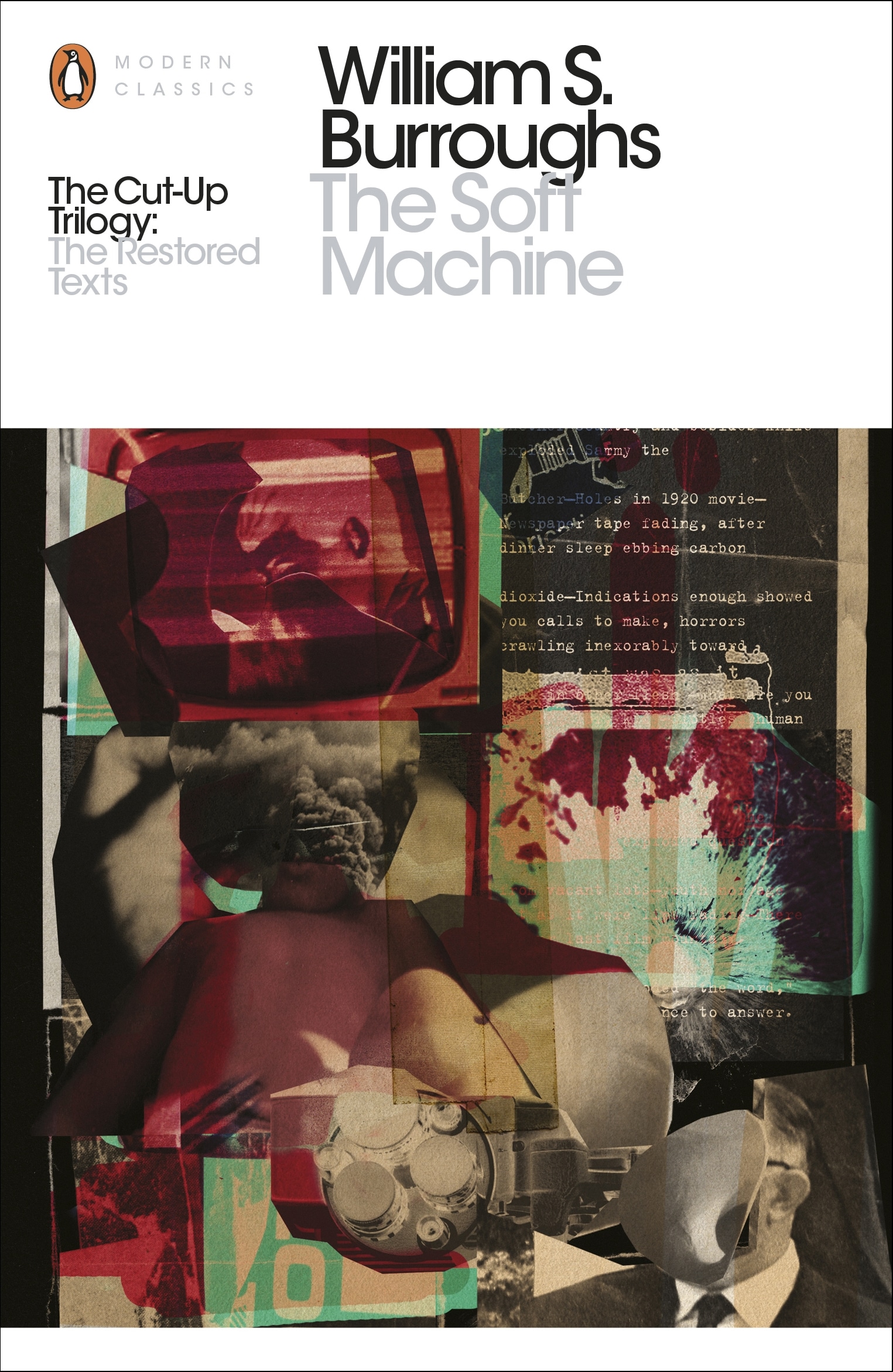 Book “The Soft Machine” by William S. Burroughs, Oliver Harris — April 22, 2014
