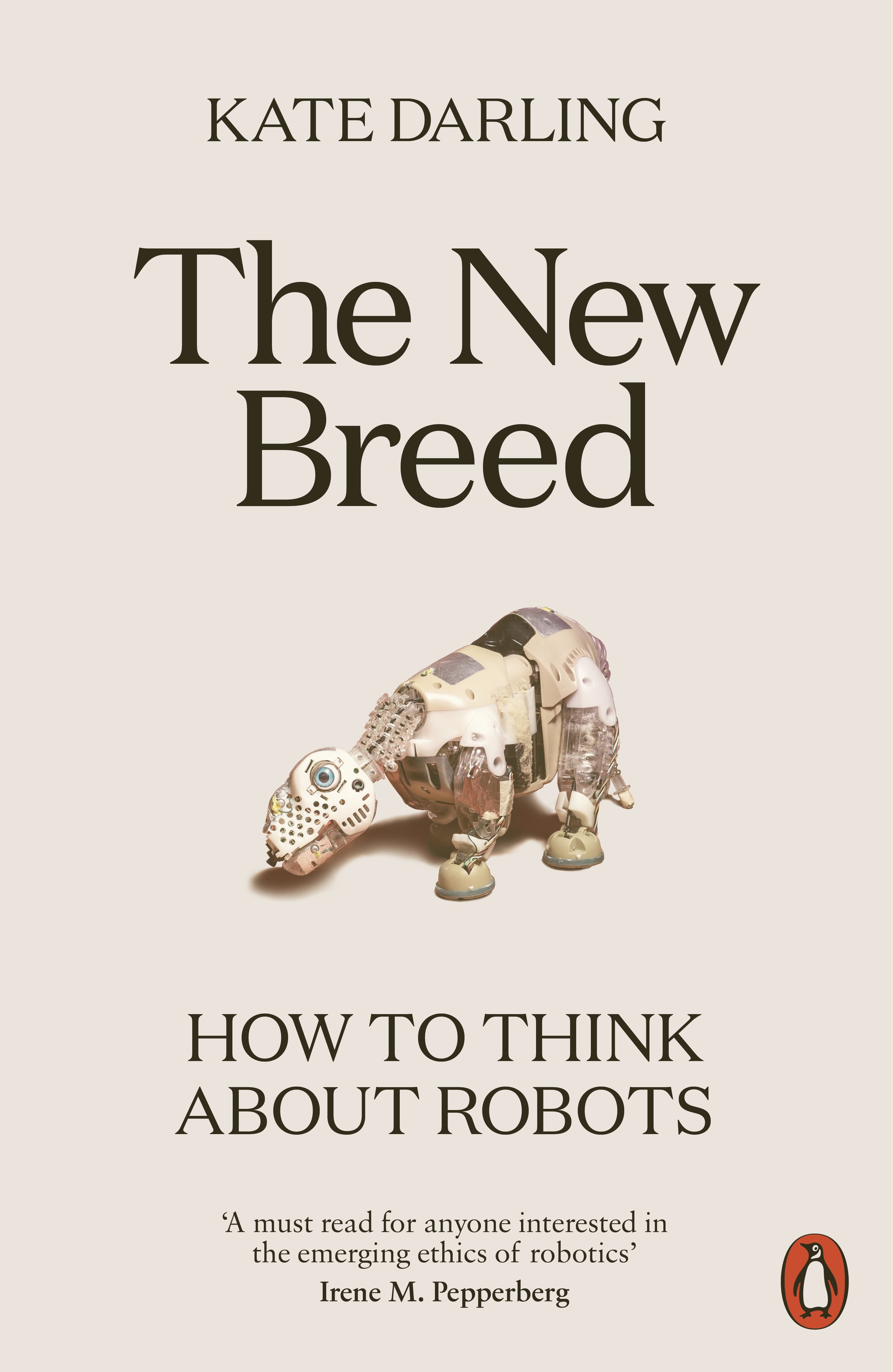 Book “The New Breed” by Kate Darling — August 4, 2022