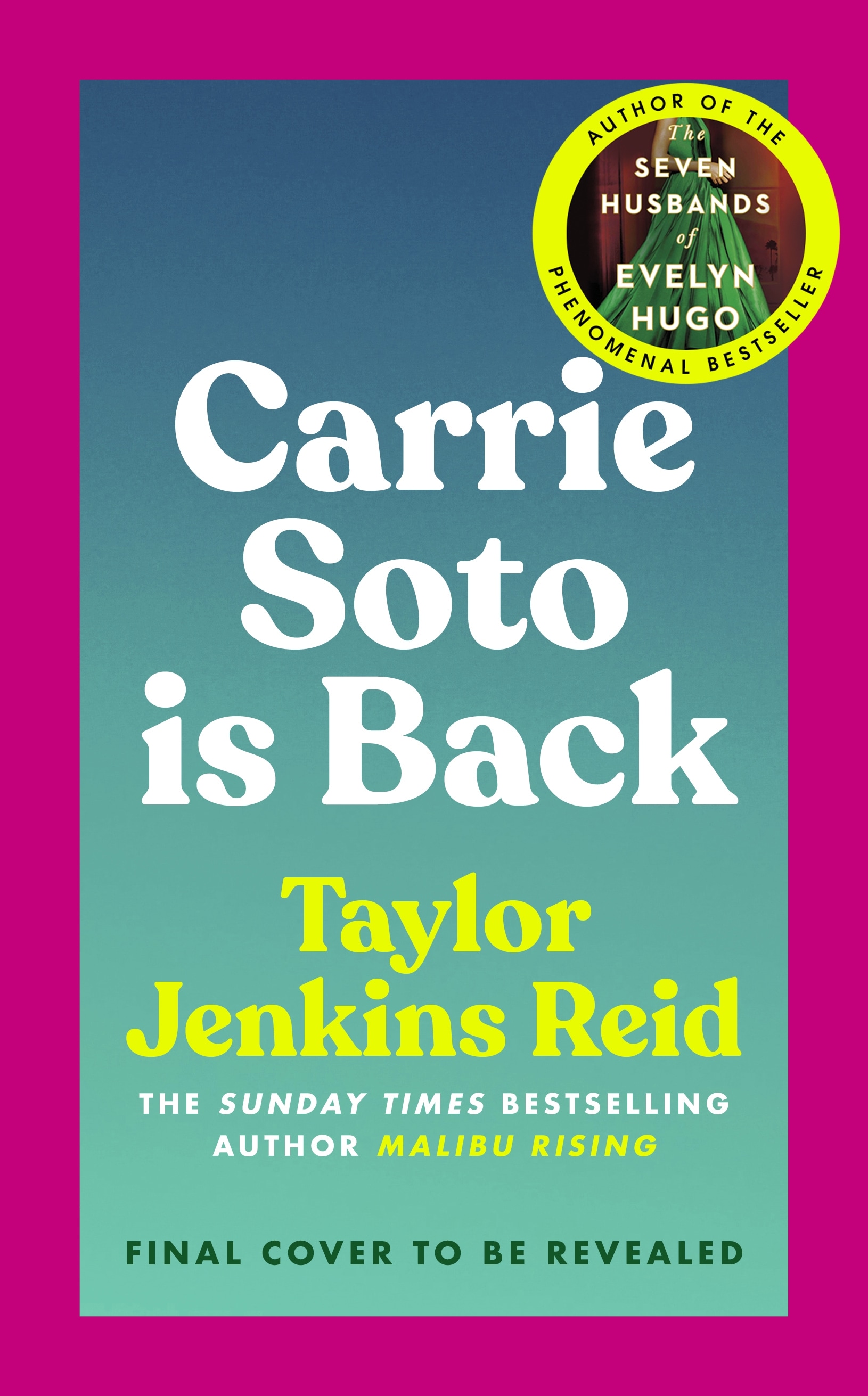 Book “Carrie Soto Is Back” by Taylor Jenkins Reid — August 30, 2022