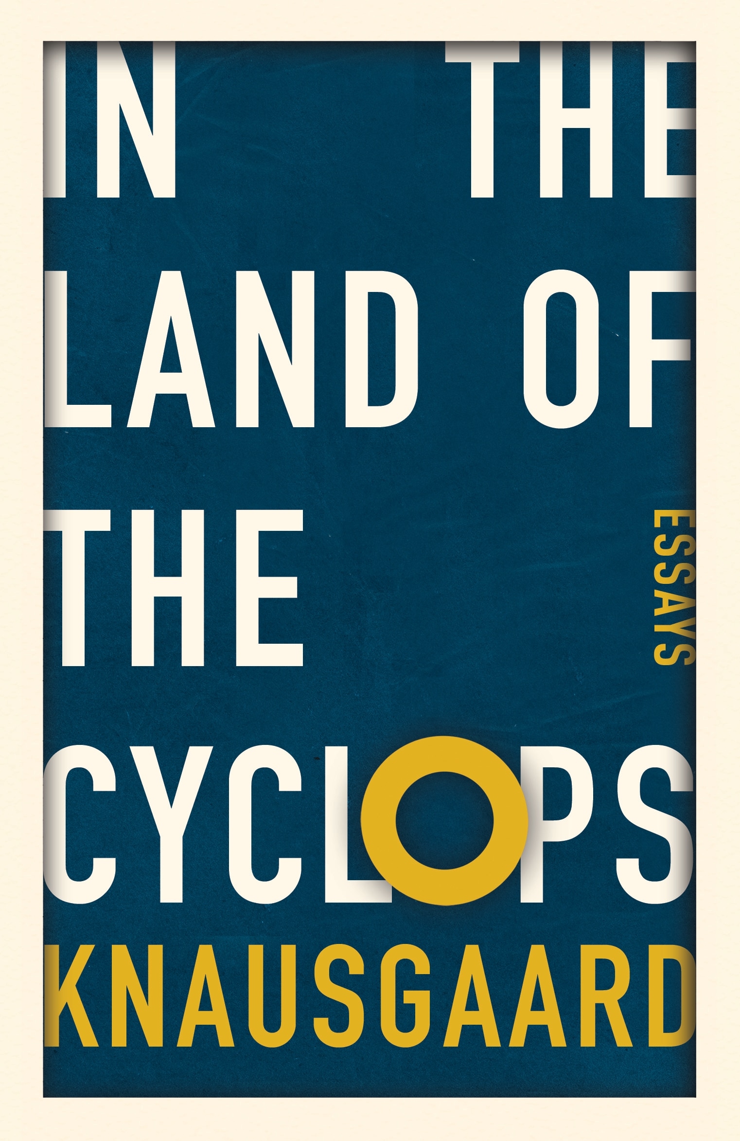 Book “In the Land of the Cyclops” by Karl Ove Knausgaard — January 5, 2023