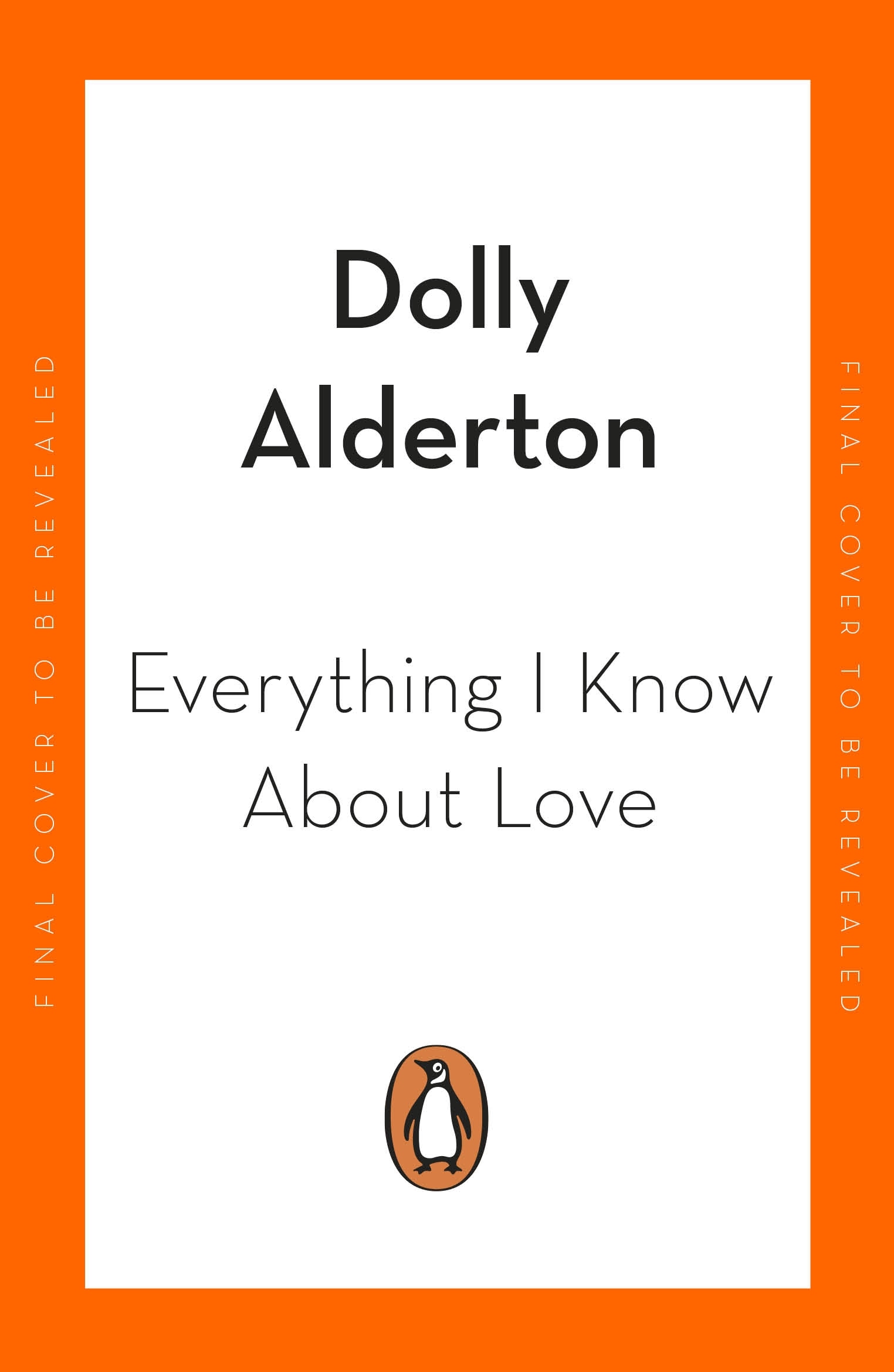 Book “Everything I Know About Love” by Dolly Alderton — July 7, 2022