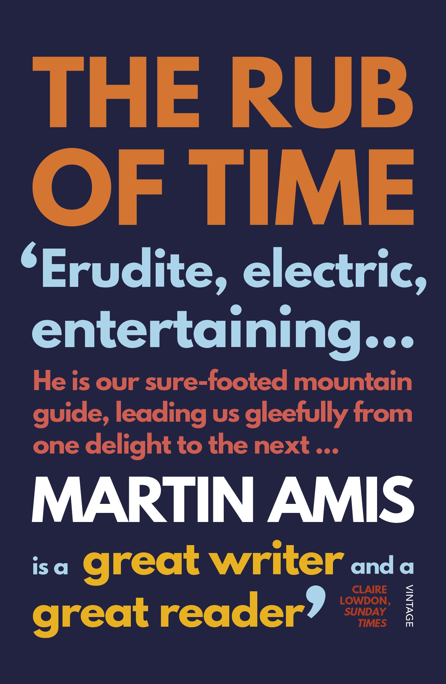 Book “The Rub of Time” by Martin Amis — September 20, 2018