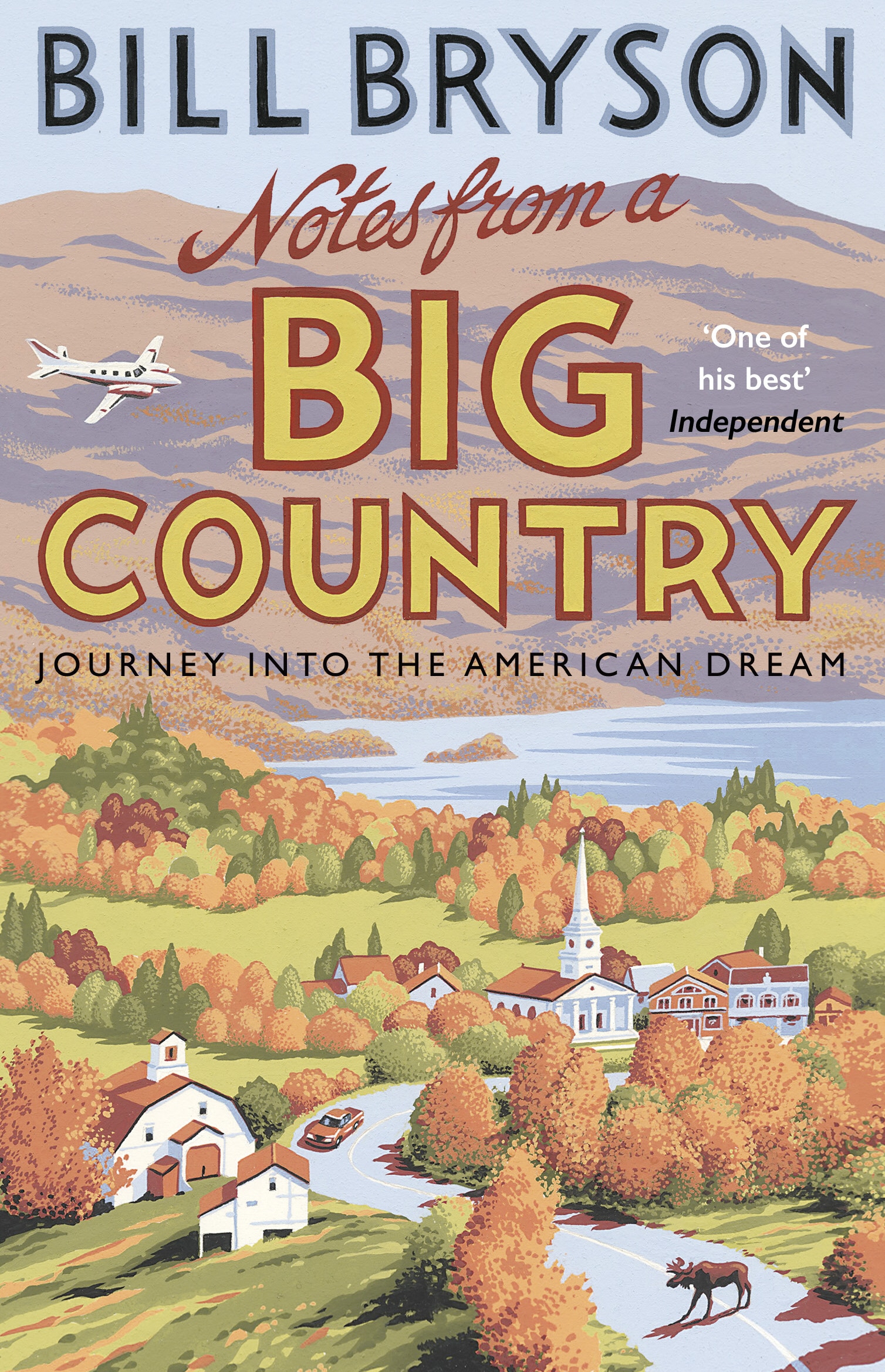 Book “Notes From A Big Country” by Bill Bryson — March 24, 2016