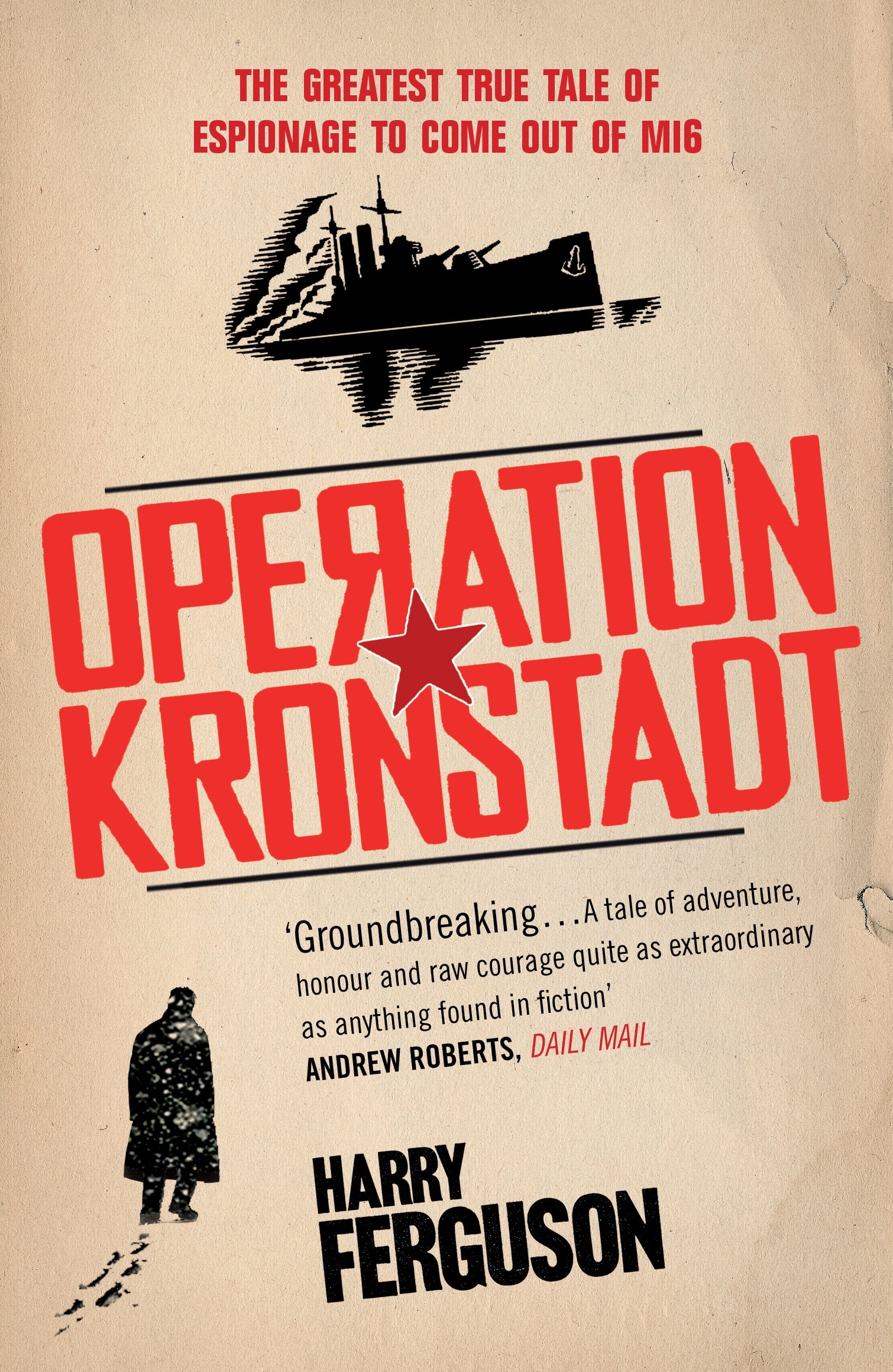 Book “Operation Kronstadt” by Harry Ferguson — March 4, 2010