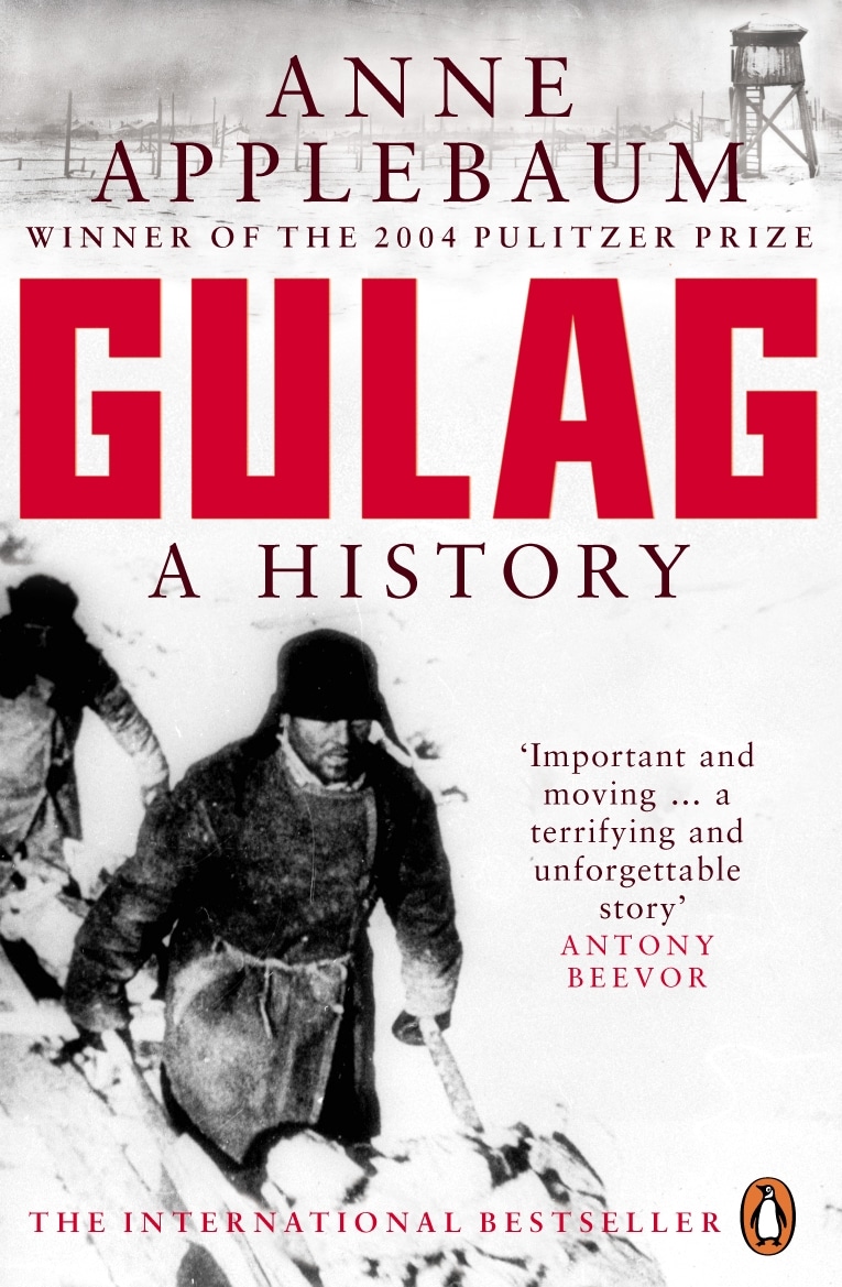 Book “Gulag” by Anne Applebaum — April 29, 2004