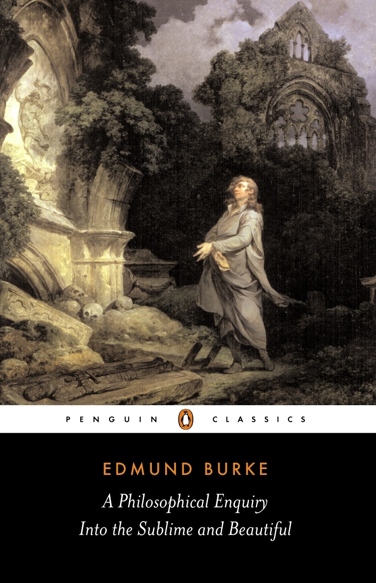 Book “A Philosophical Enquiry into the Sublime and Beautiful” by Edmund Burke, David Womersley — November 26, 1998