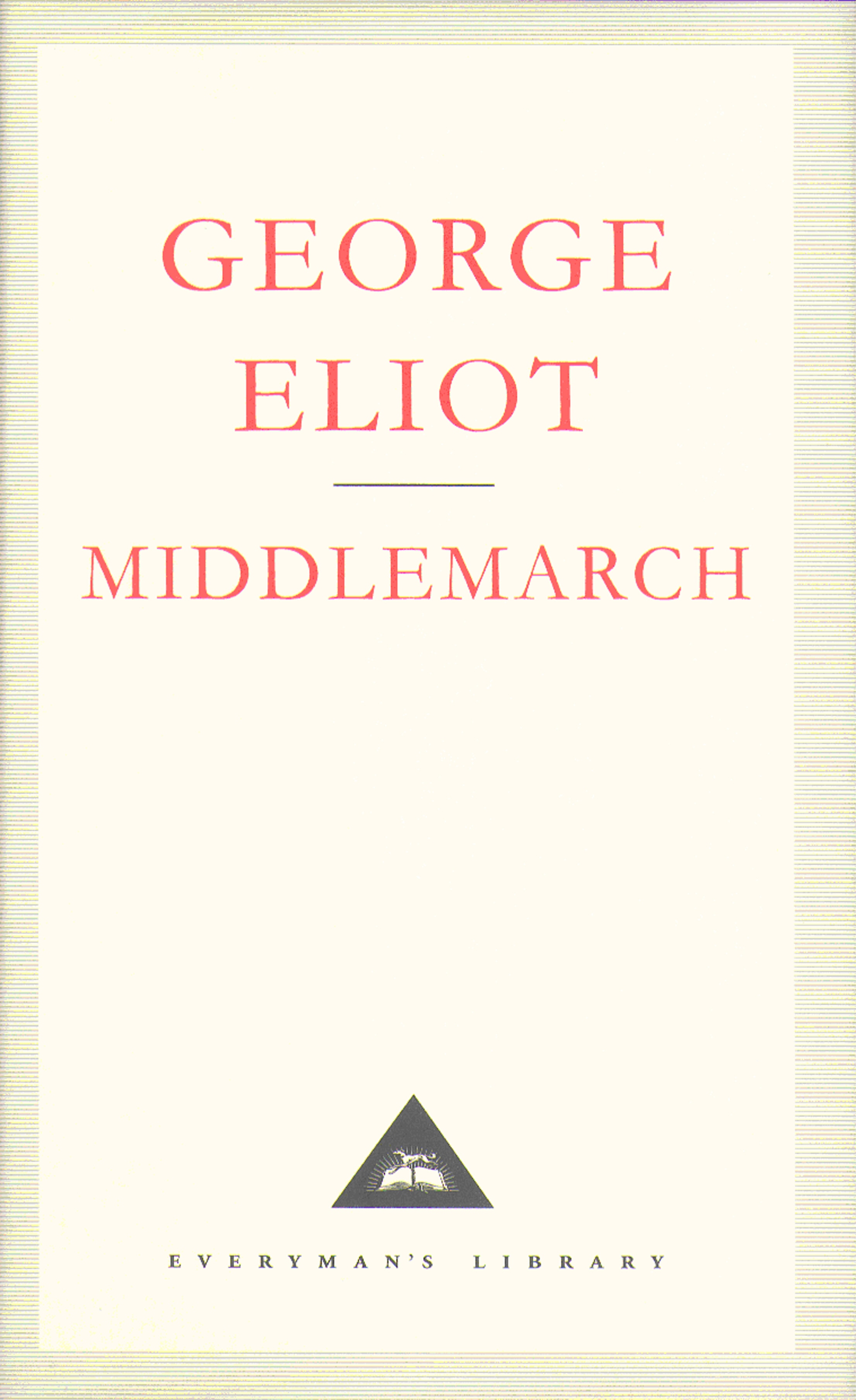 Book “Middlemarch” by George Eliot — September 26, 1991