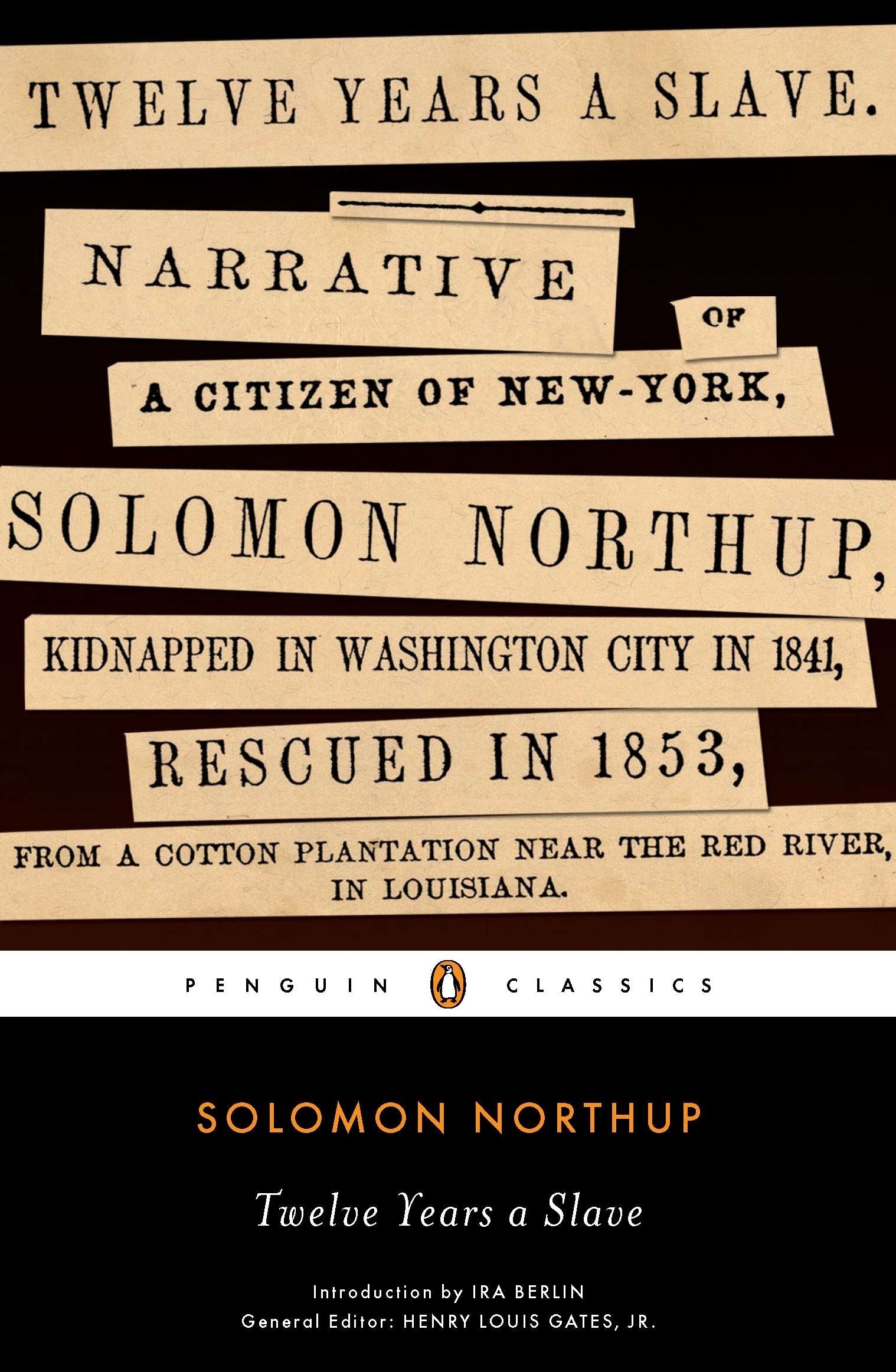 Book “Twelve Years a Slave” by Solomon Northup — November 1, 2012
