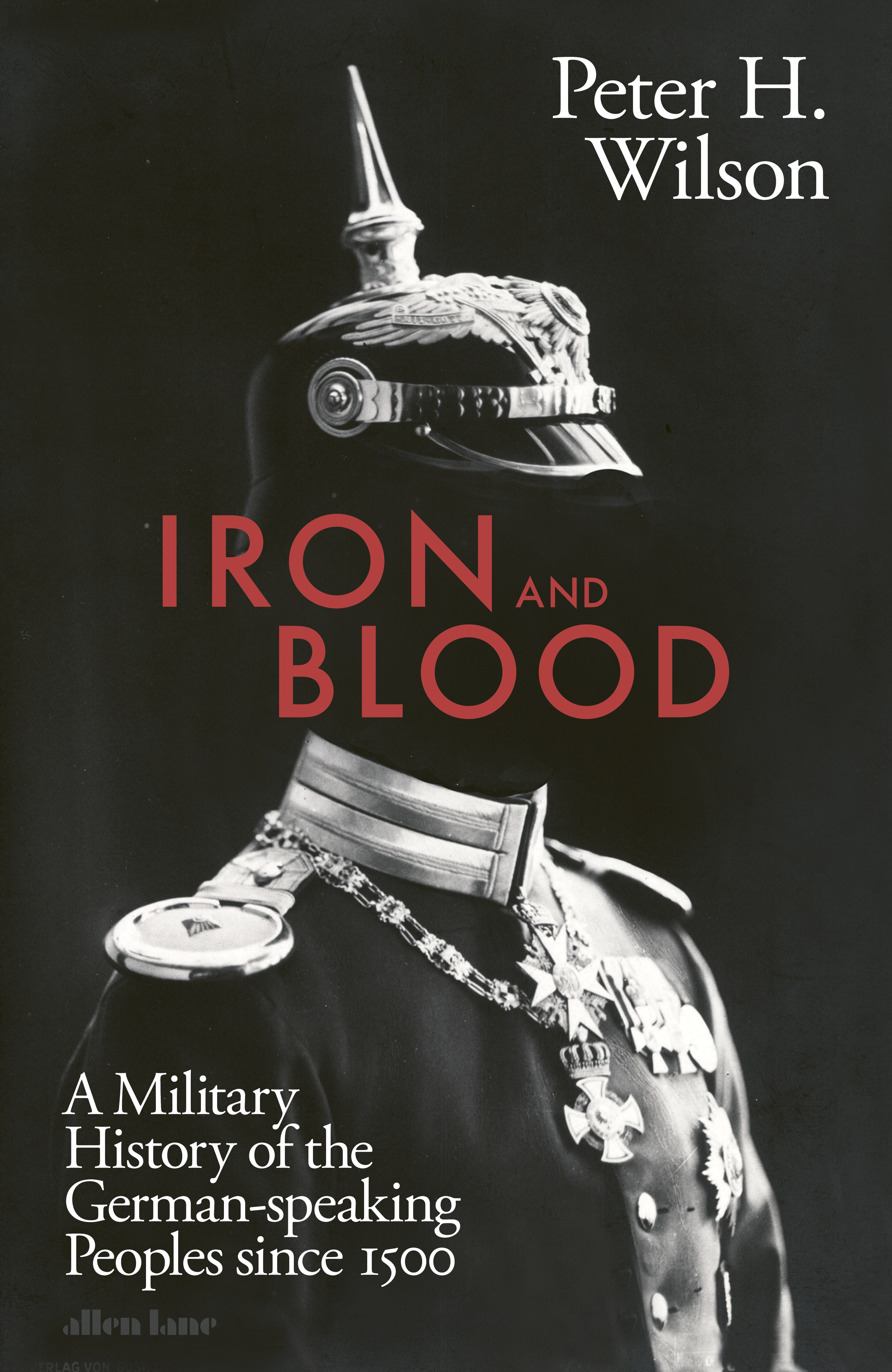 Book “Iron and Blood” by Peter H. Wilson — October 6, 2022