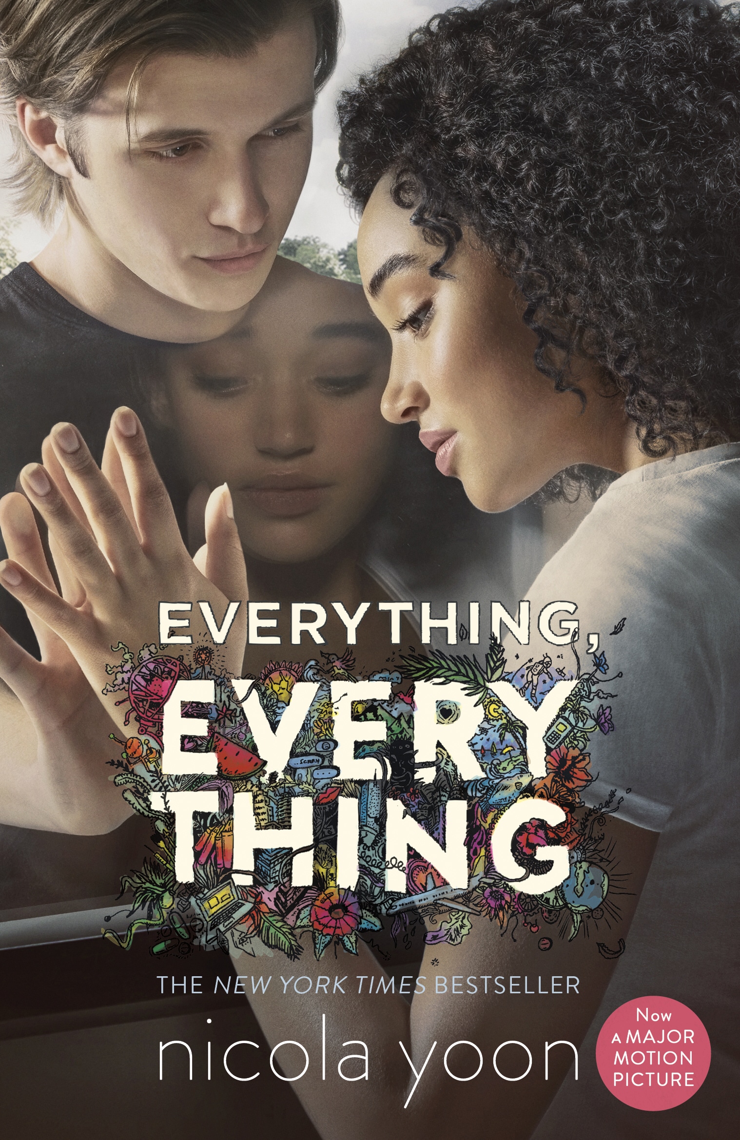 Book “Everything, Everything” by Nicola Yoon — April 6, 2017