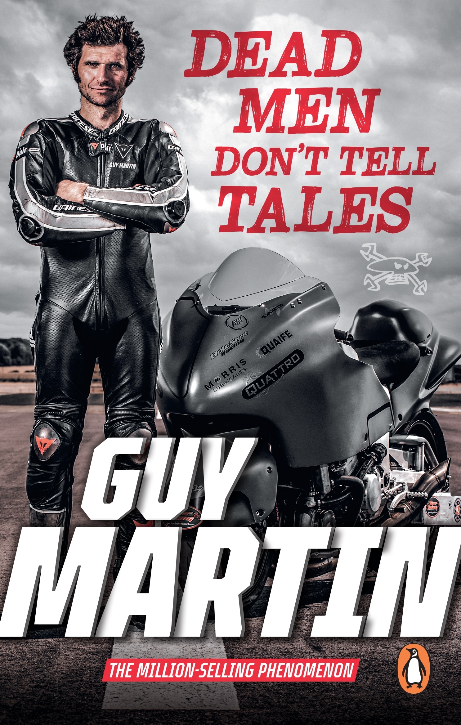 Book “Dead Men Don't Tell Tales” by Guy Martin — April 28, 2022