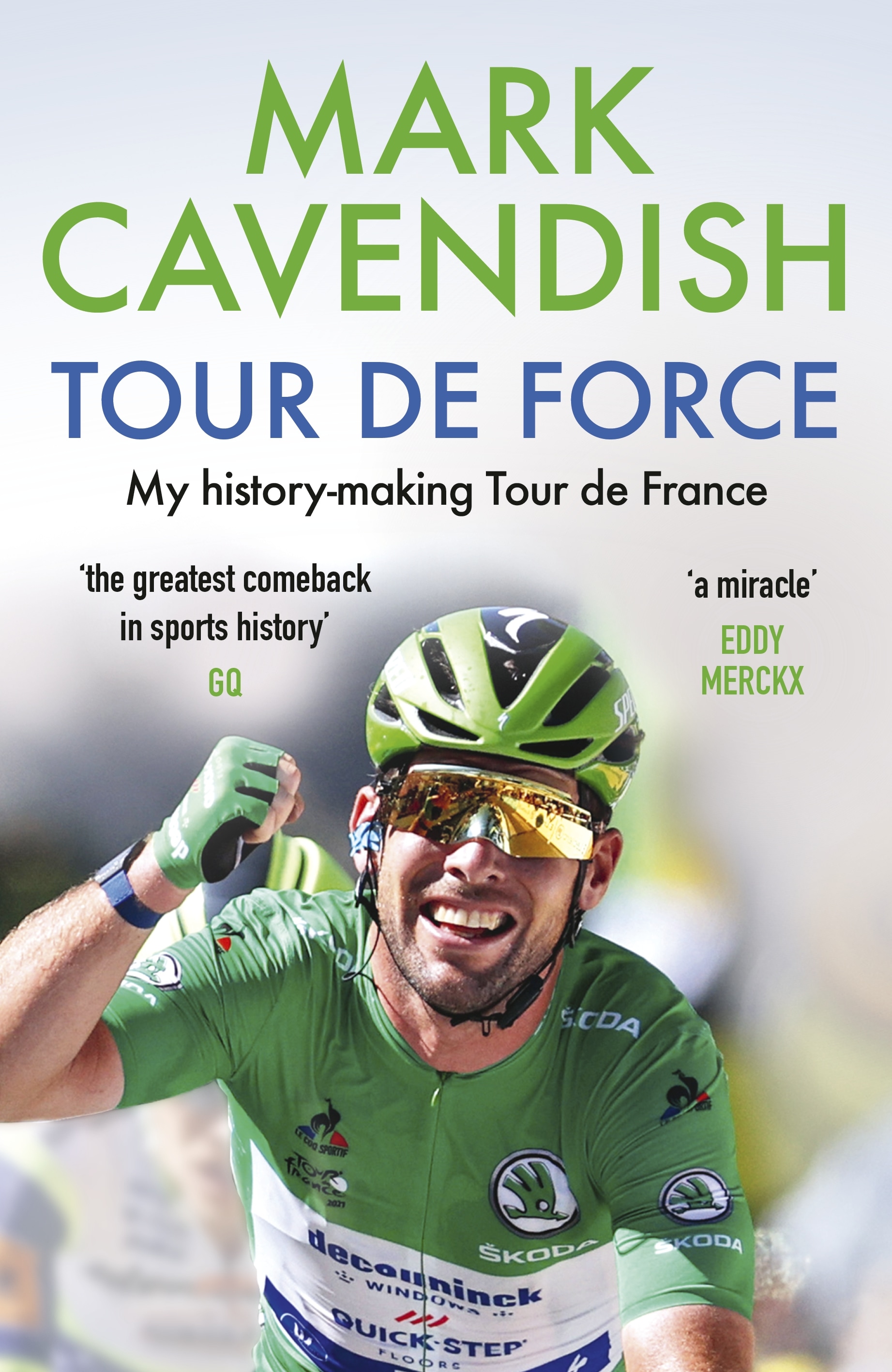 Book “Tour de Force” by Mark Cavendish — May 26, 2022