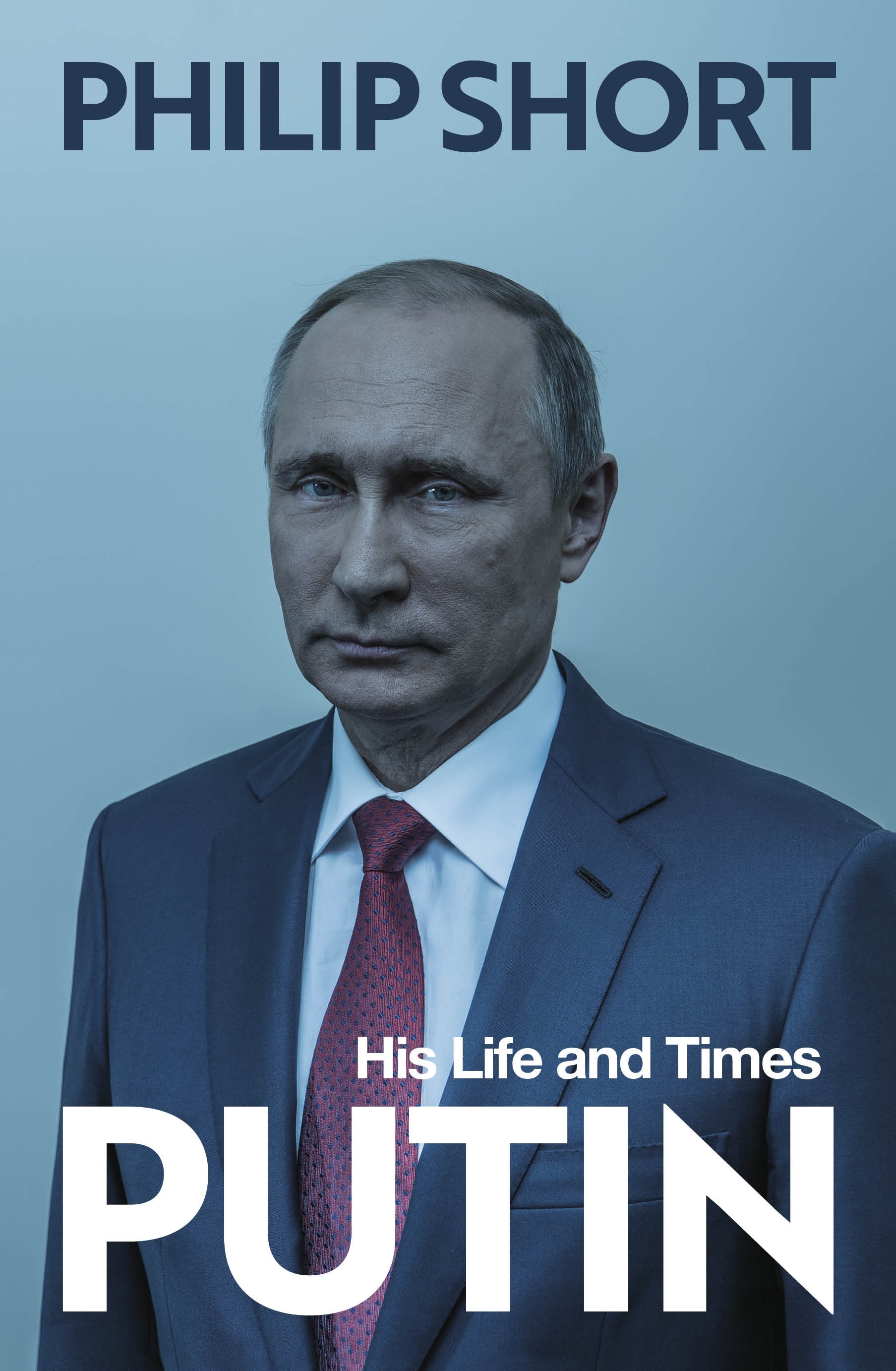 Book “Putin” by Philip Short — June 30, 2022