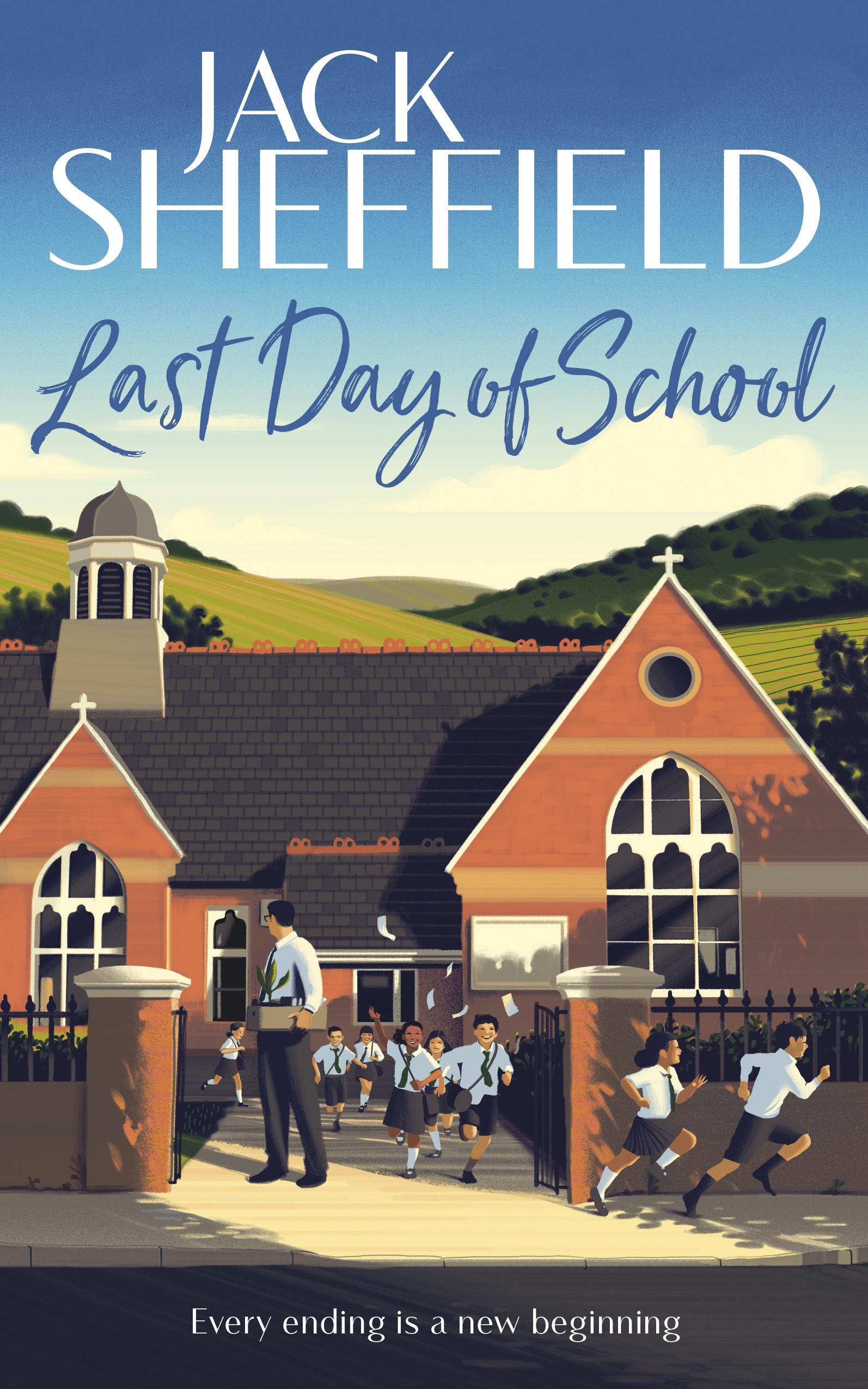Book “Last Day of School” by Jack Sheffield — September 8, 2022
