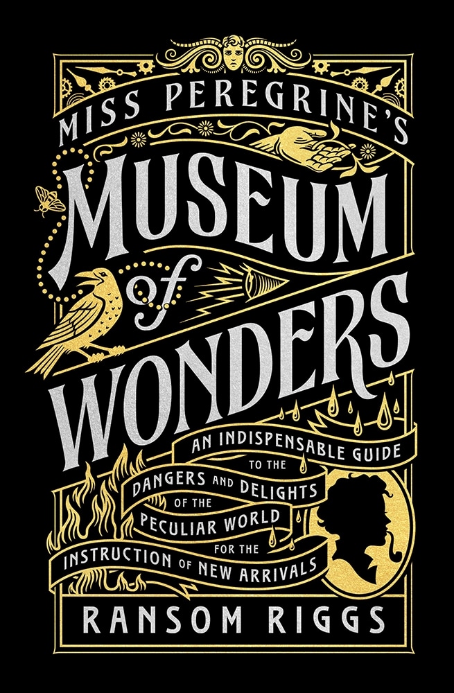 Book “Miss Peregrine's Museum of Wonders” by Ransom Riggs — September 27, 2022