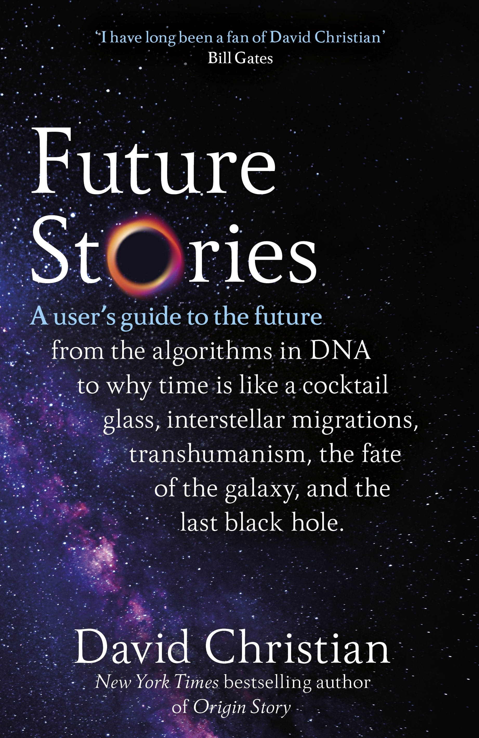 Book “Future Stories” by David Christian — August 25, 2022