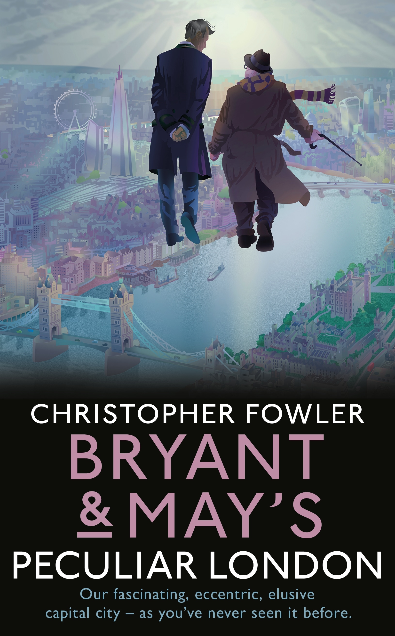 Book “Bryant & May’s Peculiar London” by Christopher Fowler — July 14, 2022