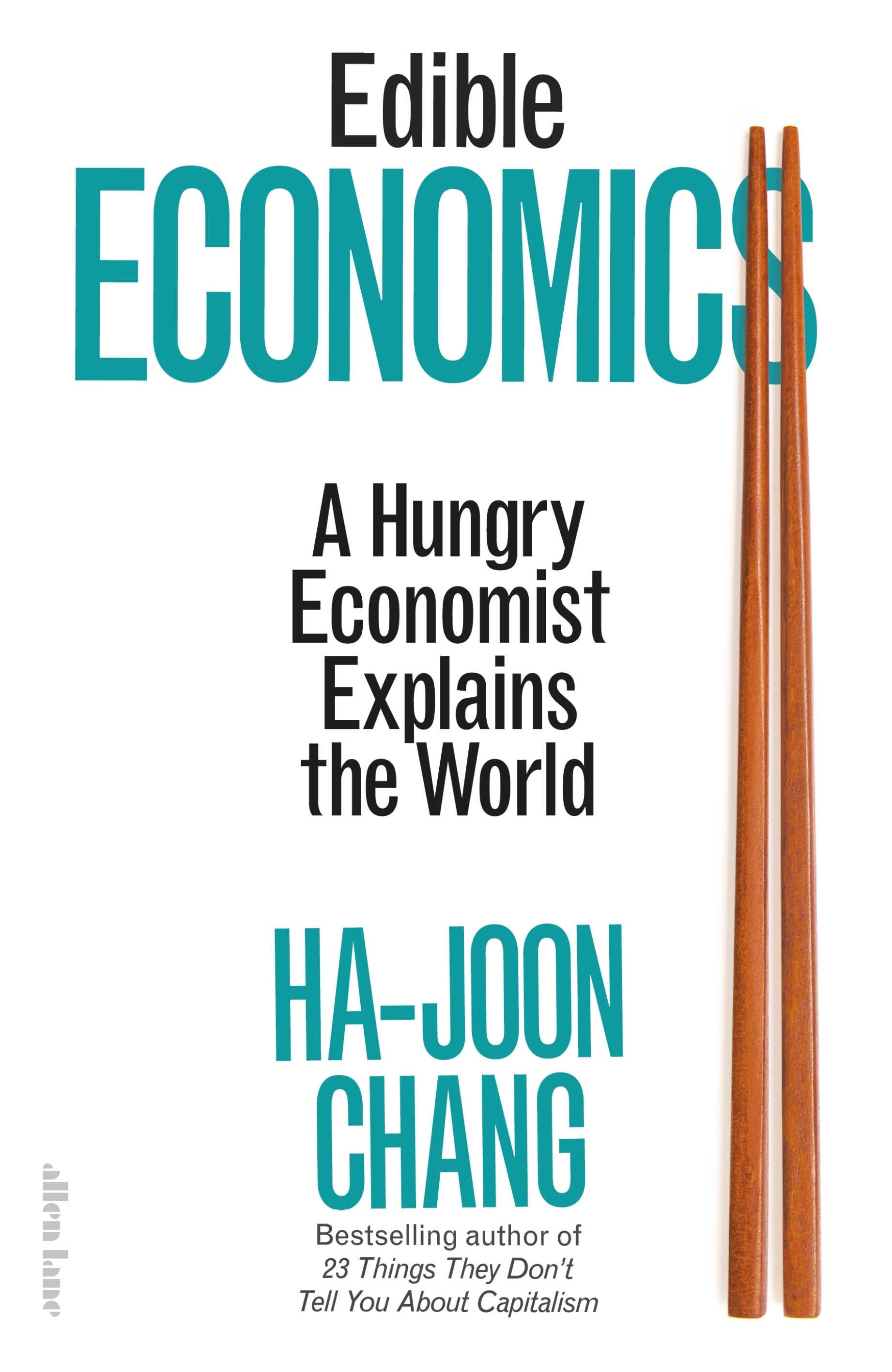 Book “Edible Economics” by Ha-Joon Chang — October 27, 2022