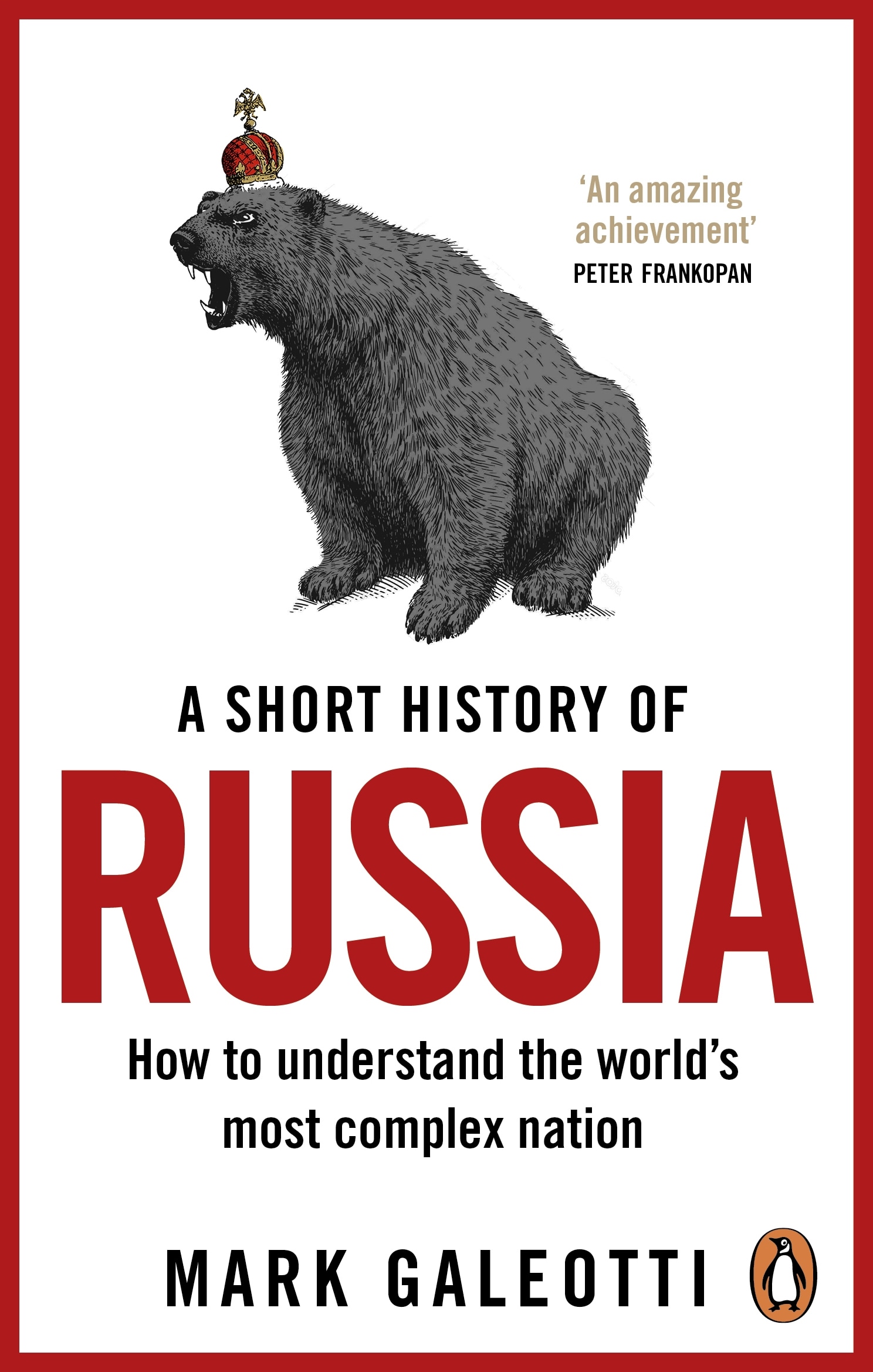 Book “A Short History of Russia” by Mark Galeotti — May 12, 2022