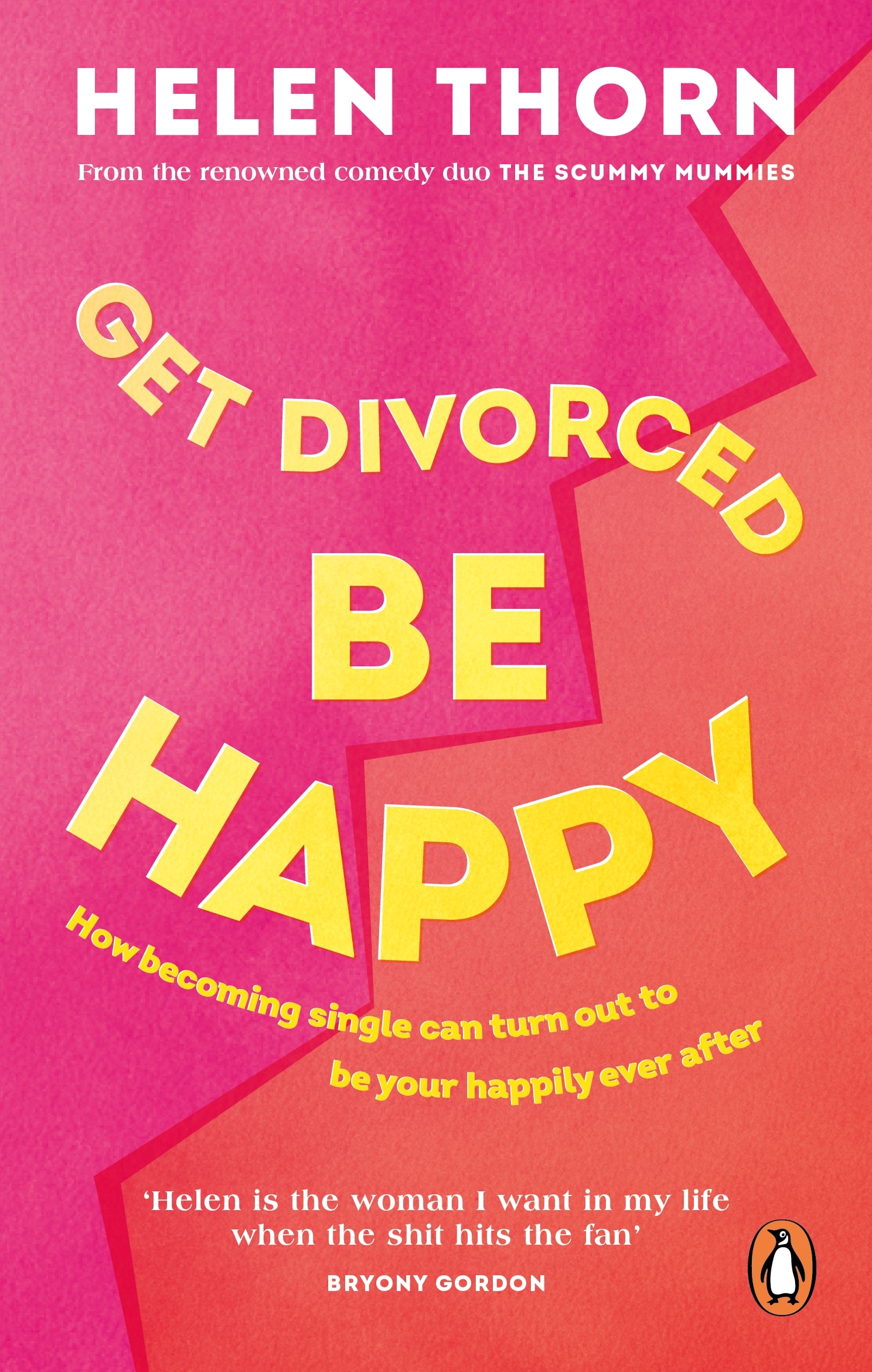 Book “Get Divorced, Be Happy” by Helen Thorn — July 28, 2022